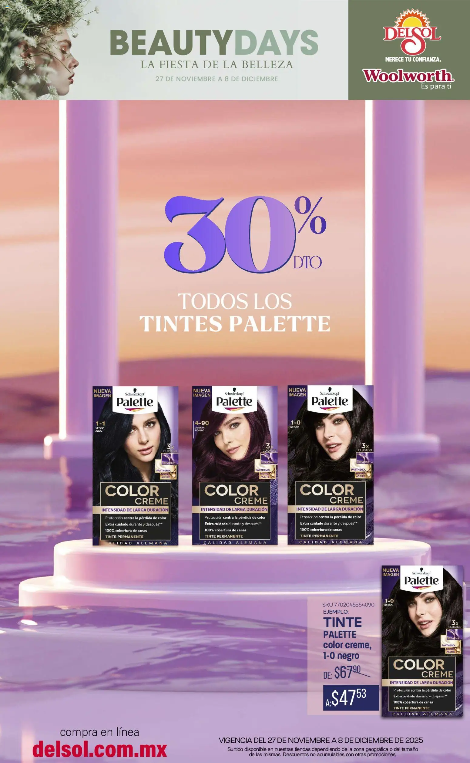 Nuevas ofertas de Del Sol y Woolworth válidas en toda la República Mexicana desde el 27.11.2025. ¡Encuentra las mejores ofertas en Del Sol y Woolworth catálogo La FIesta de la Belleza ! | Página: 1