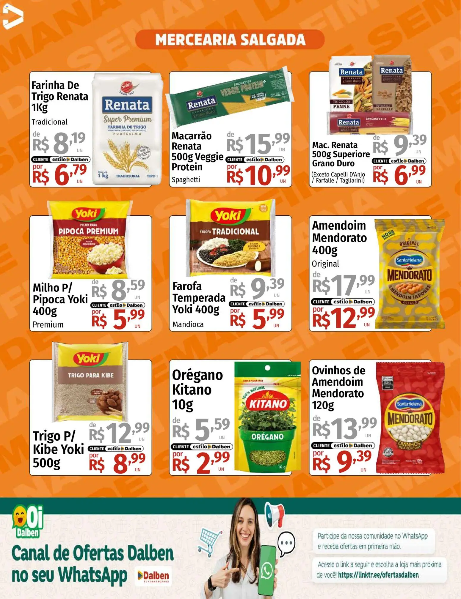 Supermercado Dalben Folheto - válido de 06.03.2026 | Página: 8 | Produtos: Mandioca, Farinha de trigo, Orégano, Farofa