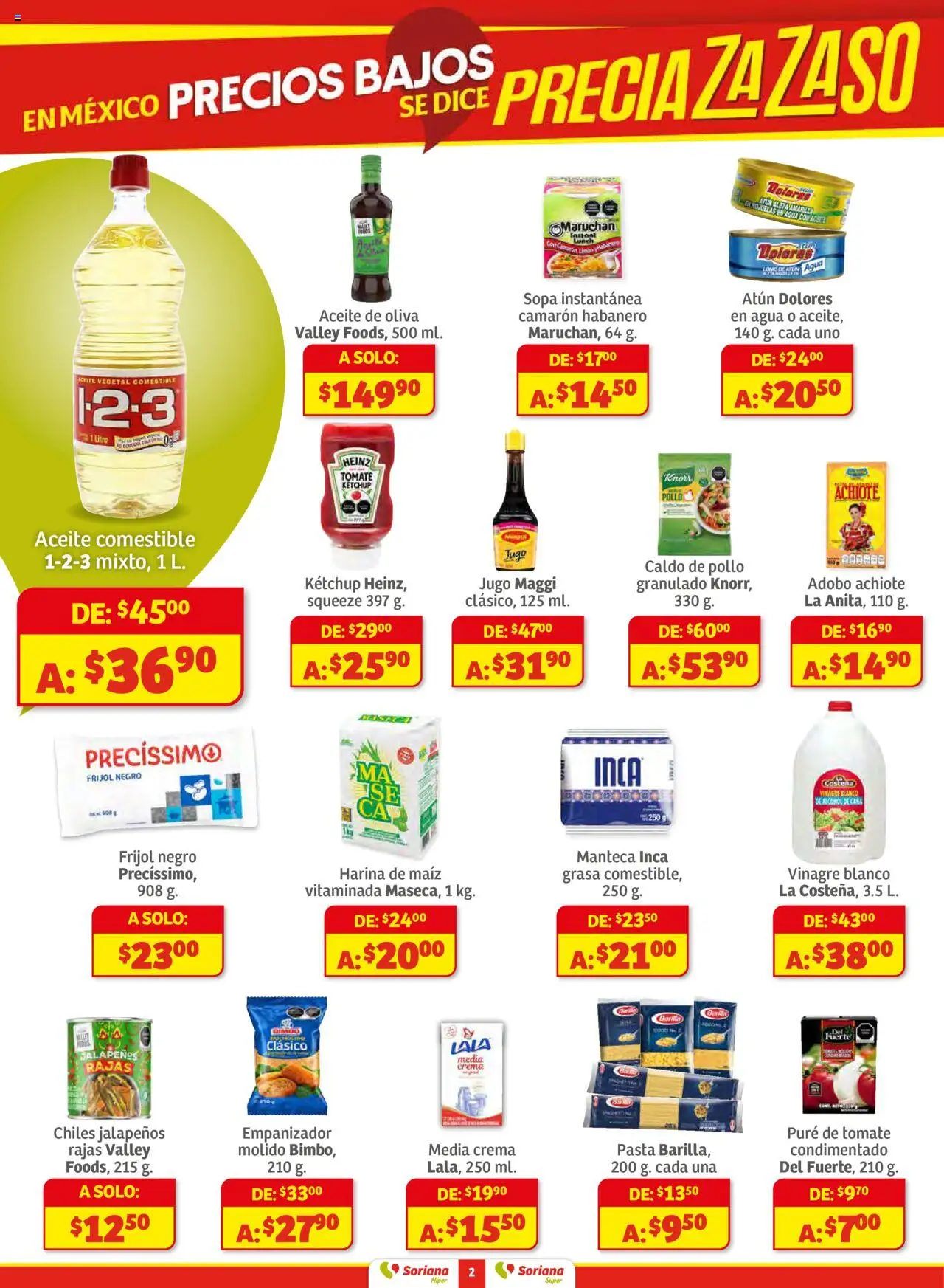 Nuevas ofertas de Soriana válidas en toda la República Mexicana desde el 25.09.2025. ¡Encuentra las mejores ofertas en Soriana - Preciazazaso Súper: Valle de México! | Página: 2 | Productos: Crema, Aceite de oliva, Limón, Aceite