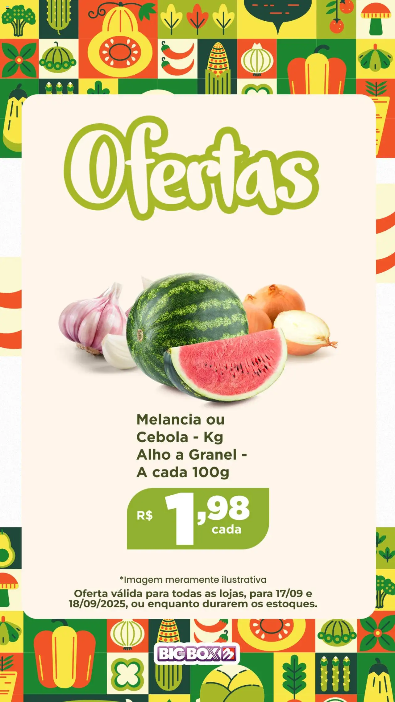 Big Box Folheto - válido de 17.09.2025 | Página: 8 | Produtos: Melancia, Alho, Cebola