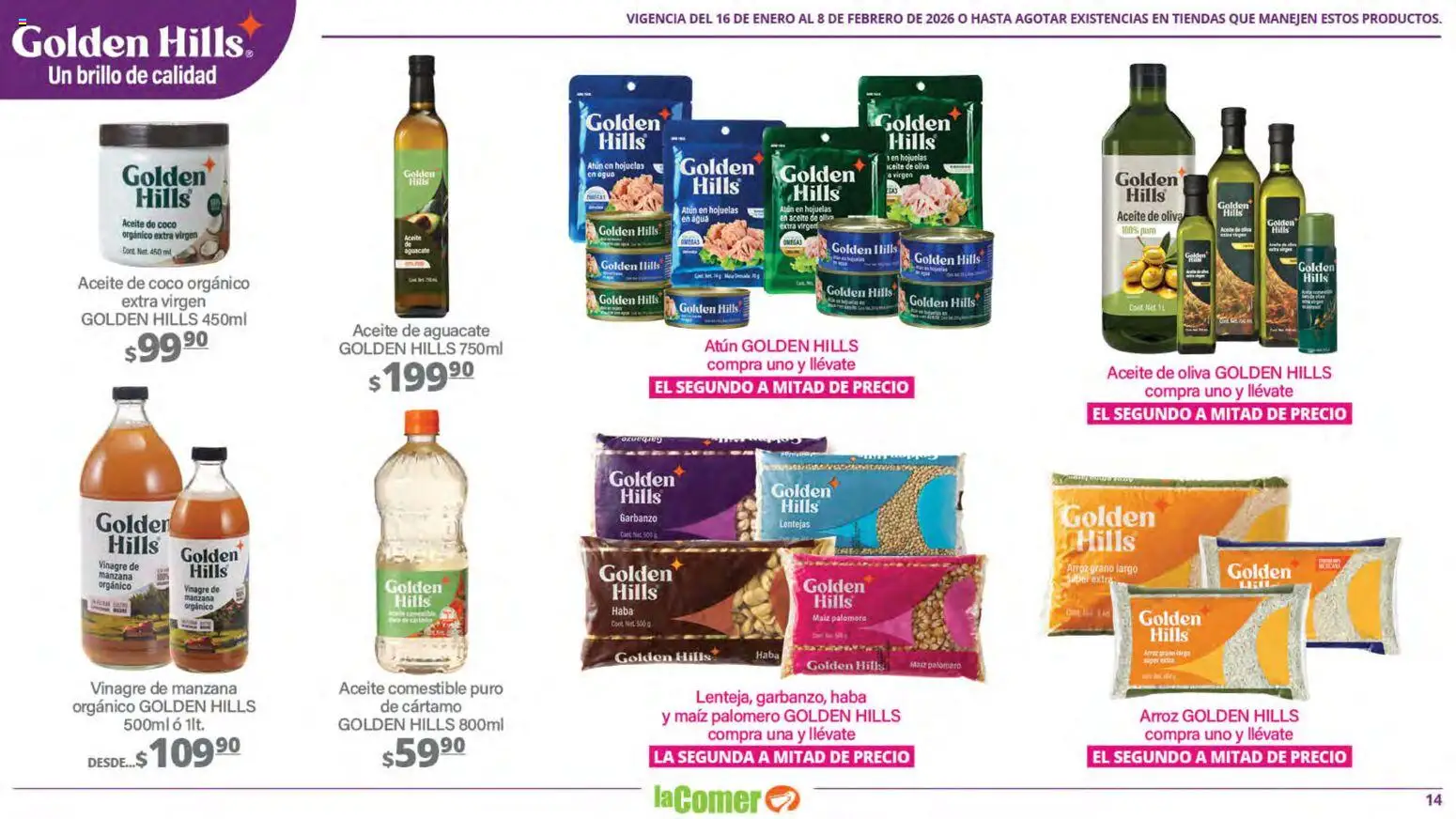 Nuevas ofertas de La Comer válidas en toda la República Mexicana desde el 16.01.2026. ¡Encuentra las mejores ofertas en La Comer folleto Vida Saludable! | Página: 14 | Productos: Vinagre, Atún, Aceite de oliva, Arroz