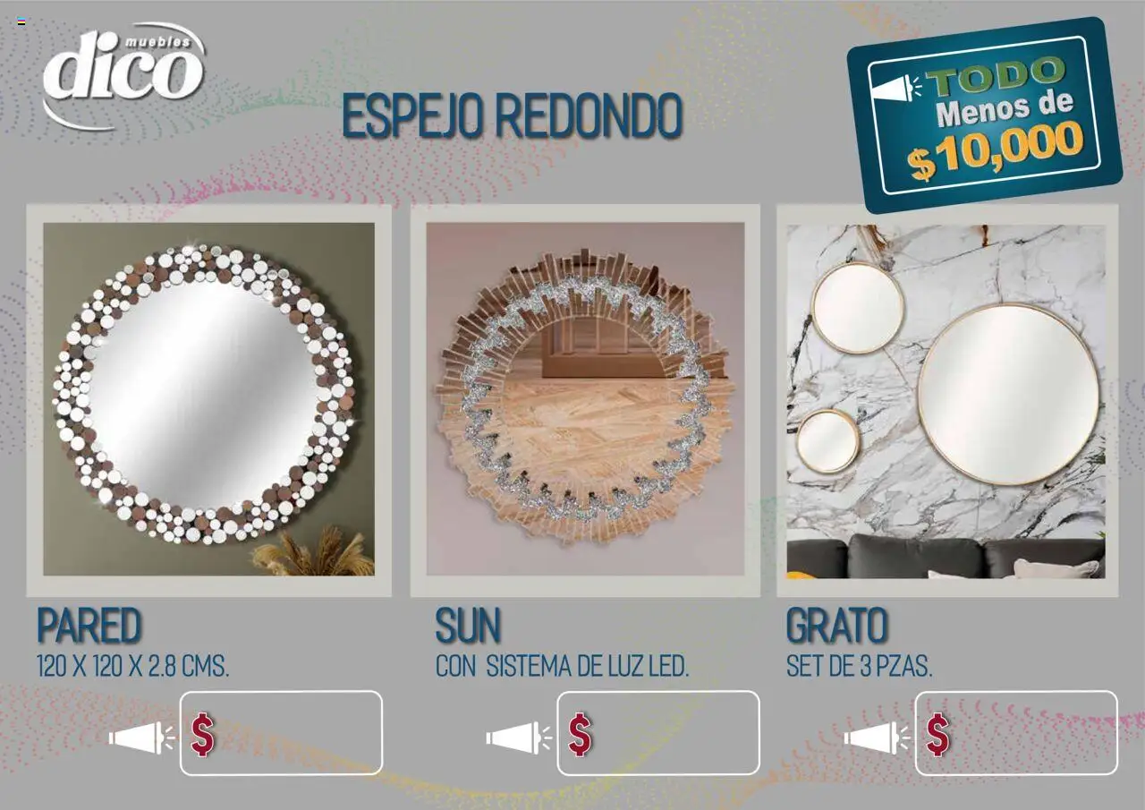 Nuevas ofertas de Muebles Dico válidas en toda la República Mexicana desde el 15.10.2025. ¡Encuentra las mejores ofertas en Muebles Dico - Catálogo TODO menos de 10000! | Página: 83 | Productos: Espejo