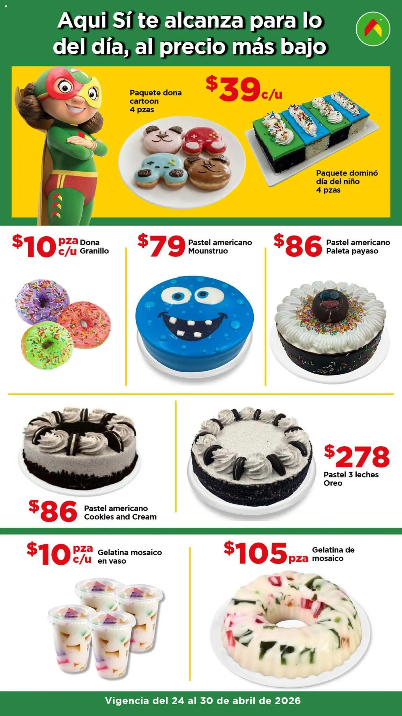 Nuevas ofertas de Bodega Aurrerá válidas en toda la República Mexicana desde el 24.04.2026. ¡Encuentra las mejores ofertas en Bodega Aurrerá folleto Consiéntete sin gastar de más! | Página: 3 | Productos: Gelatina, Paleta, Pastel, Té