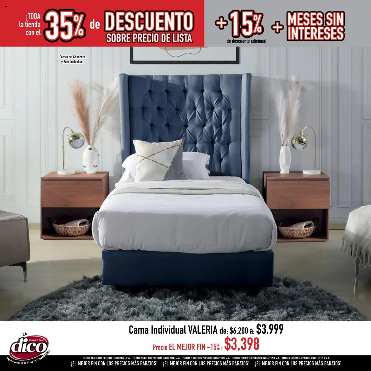 Nuevas ofertas de Muebles Dico válidas en toda la República Mexicana desde el 18.11.2025. ¡Encuentra las mejores ofertas en Muebles Dico Buen Fin ! | Página: 24 | Productos: Cabecera, Cama, Sobre