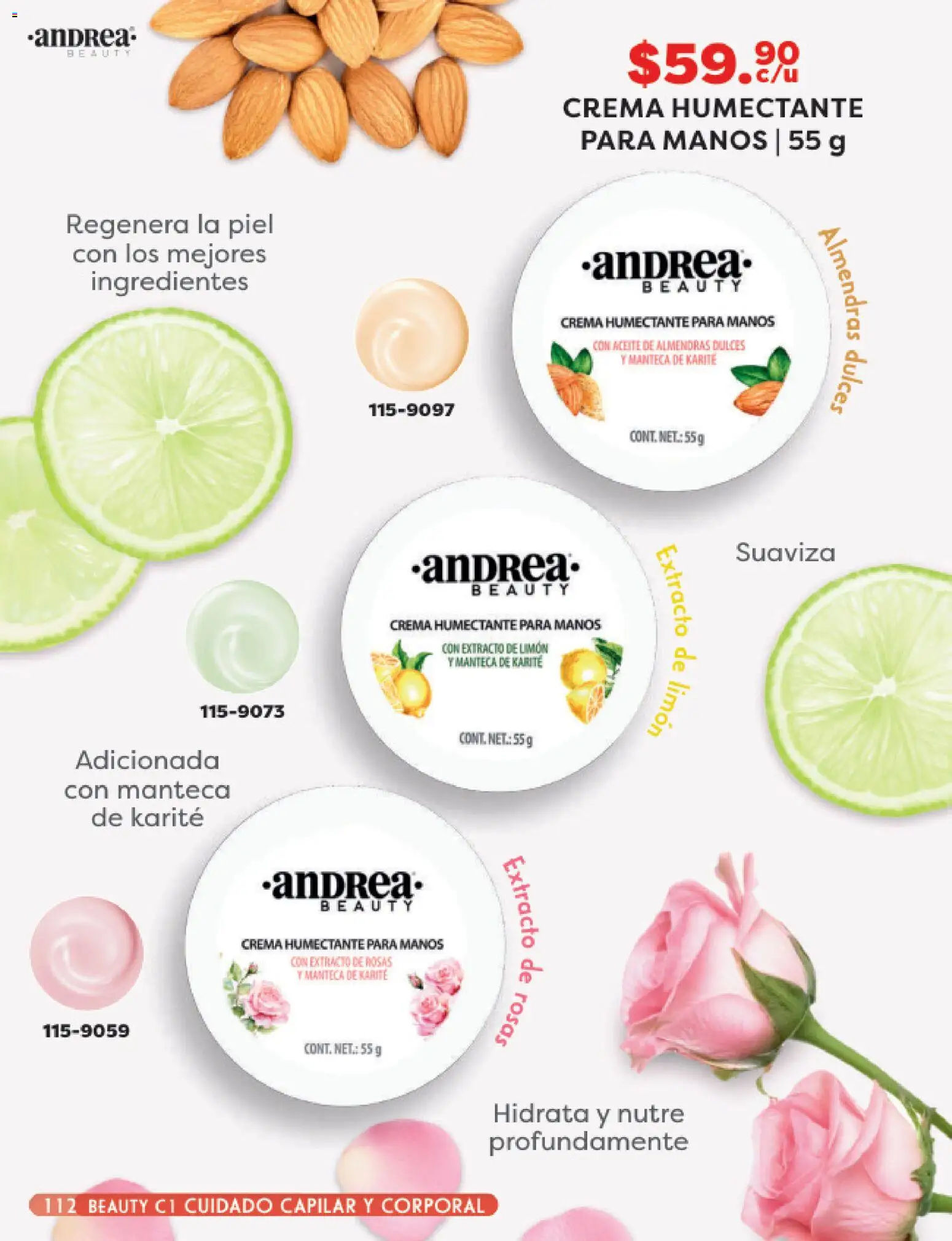 Nuevas ofertas de Andrea válidas en toda la República Mexicana desde el 25.01.2026. ¡Encuentra las mejores ofertas en Andrea catálogo Beauty! | Página: 112 | Productos: Crema, Limón, Aceite, Dulces