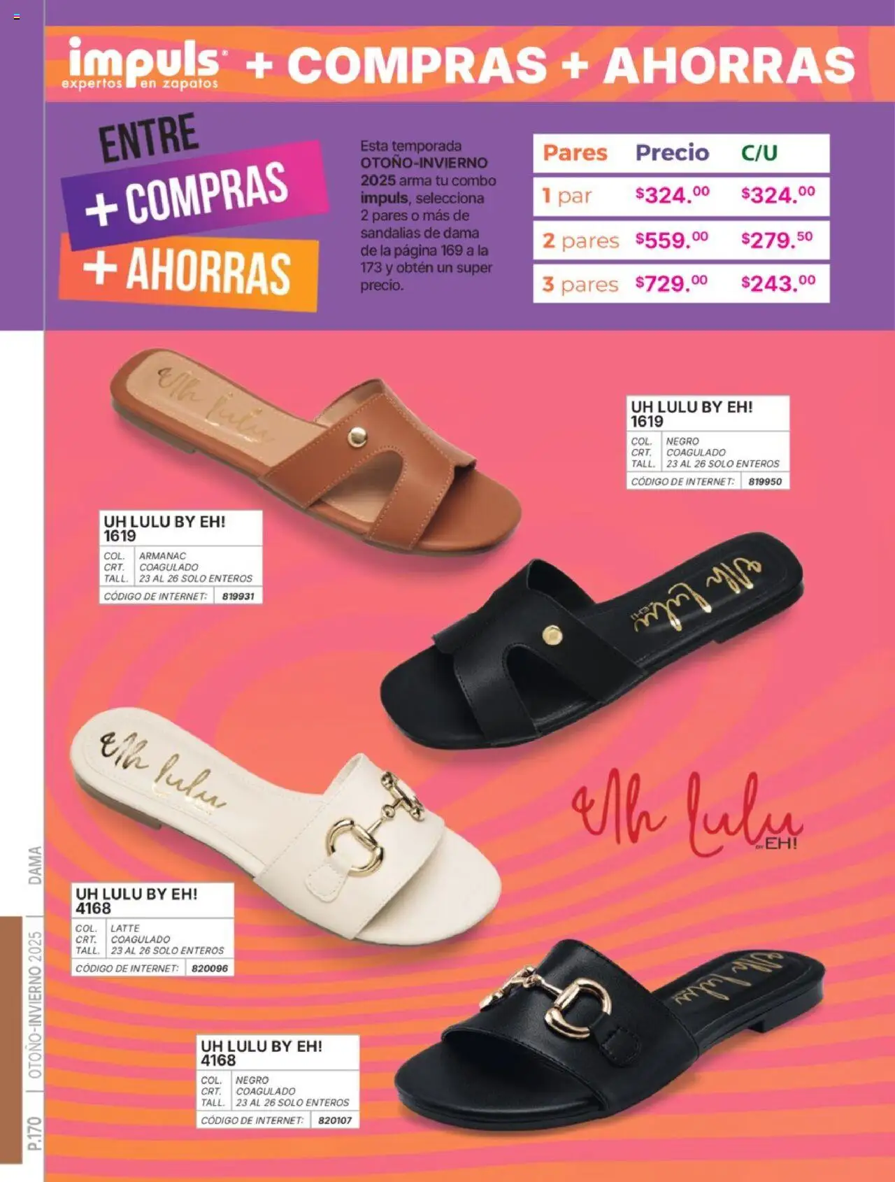 Nuevas ofertas de Impuls válidas en toda la República Mexicana desde el 07.07.2025. ¡Encuentra las mejores ofertas en Impuls catálogo Dama Otoño-Invierno 2025! | Página: 172 | Productos: Sandalias