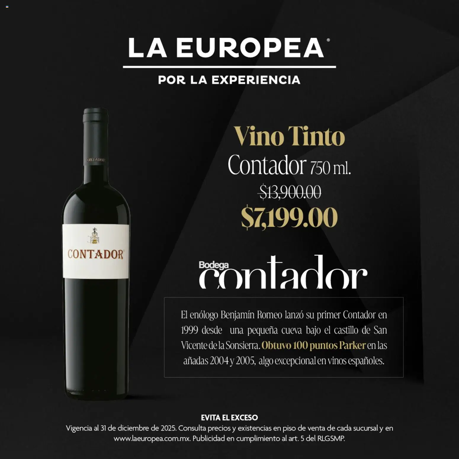 Nuevas ofertas de La Europea válidas en toda la República Mexicana desde el 15.12.2025. ¡Encuentra las mejores ofertas en La Europea catálogo Bodega Contador! | Página: 2 | Productos: Vino