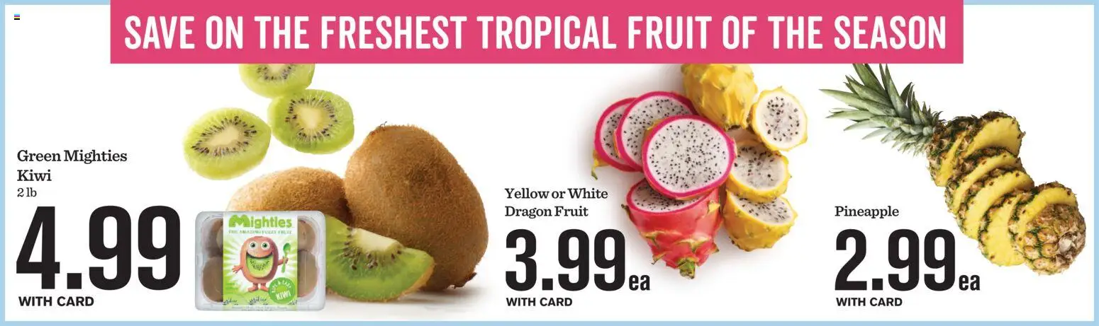Mariano's Weekly Ad - valid from 22.04.2026 | Page: 7 | Products: Pineapple, Kiwi