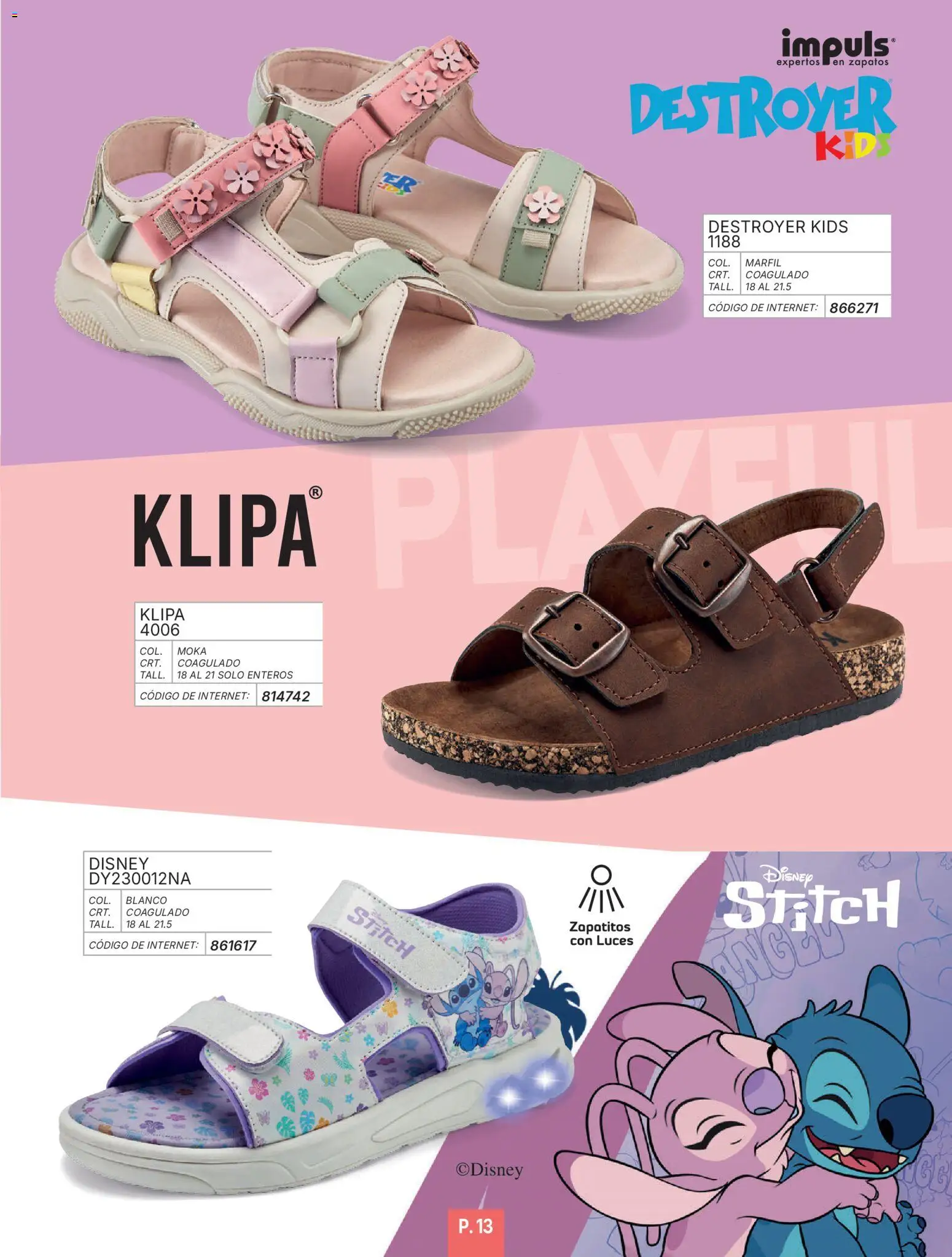 Nuevas ofertas de Impuls válidas en toda la República Mexicana desde el 01.01.2026. ¡Encuentra las mejores ofertas en Impuls catálogo Niña! | Página: 15 | Productos: Zapatos