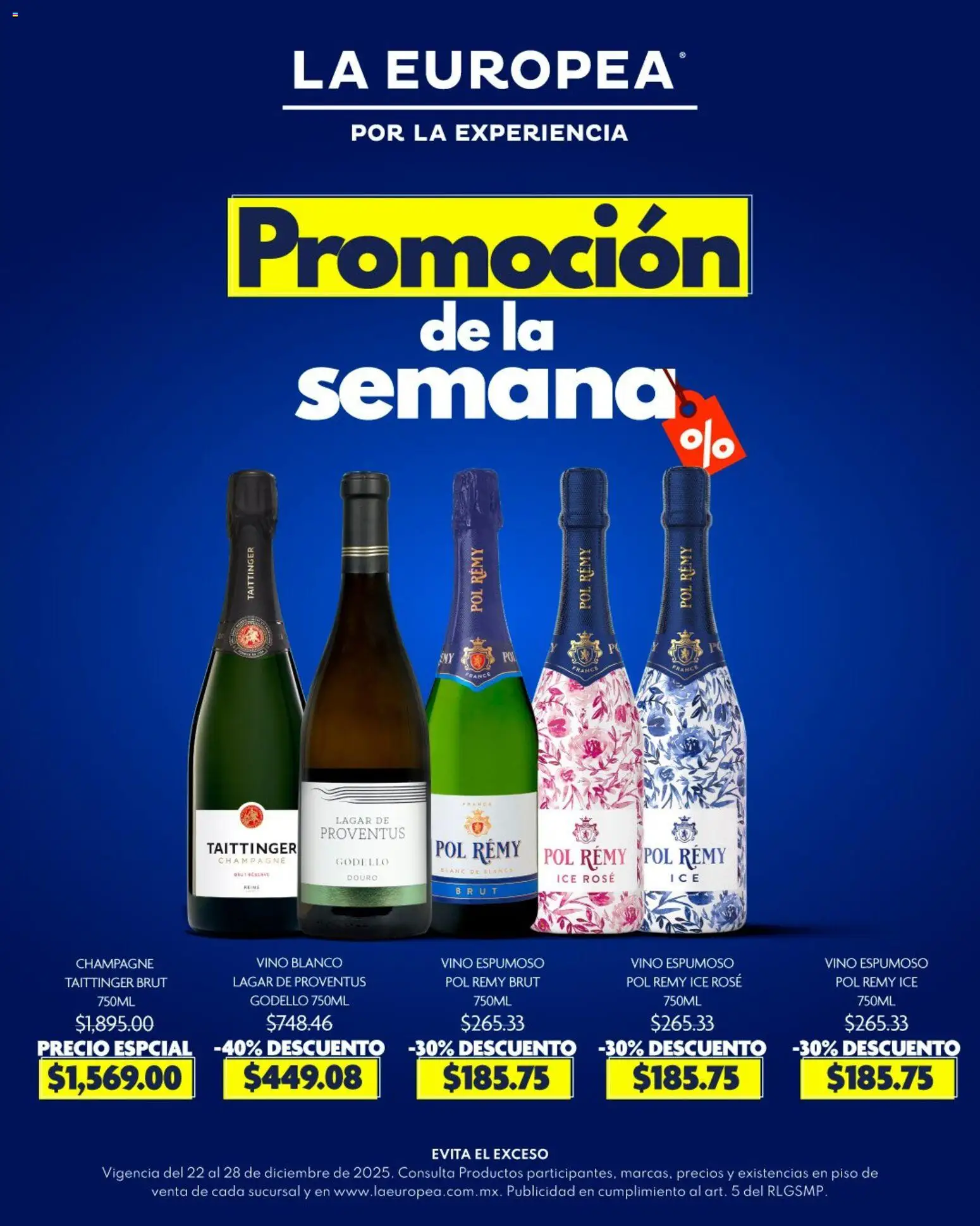 Nuevas ofertas de La Europea válidas en toda la República Mexicana desde el 22.12.2025. ¡Encuentra las mejores ofertas en La Europea catálogo Promoción de la semana! | Página: 1 | Productos: Champagne, Vino