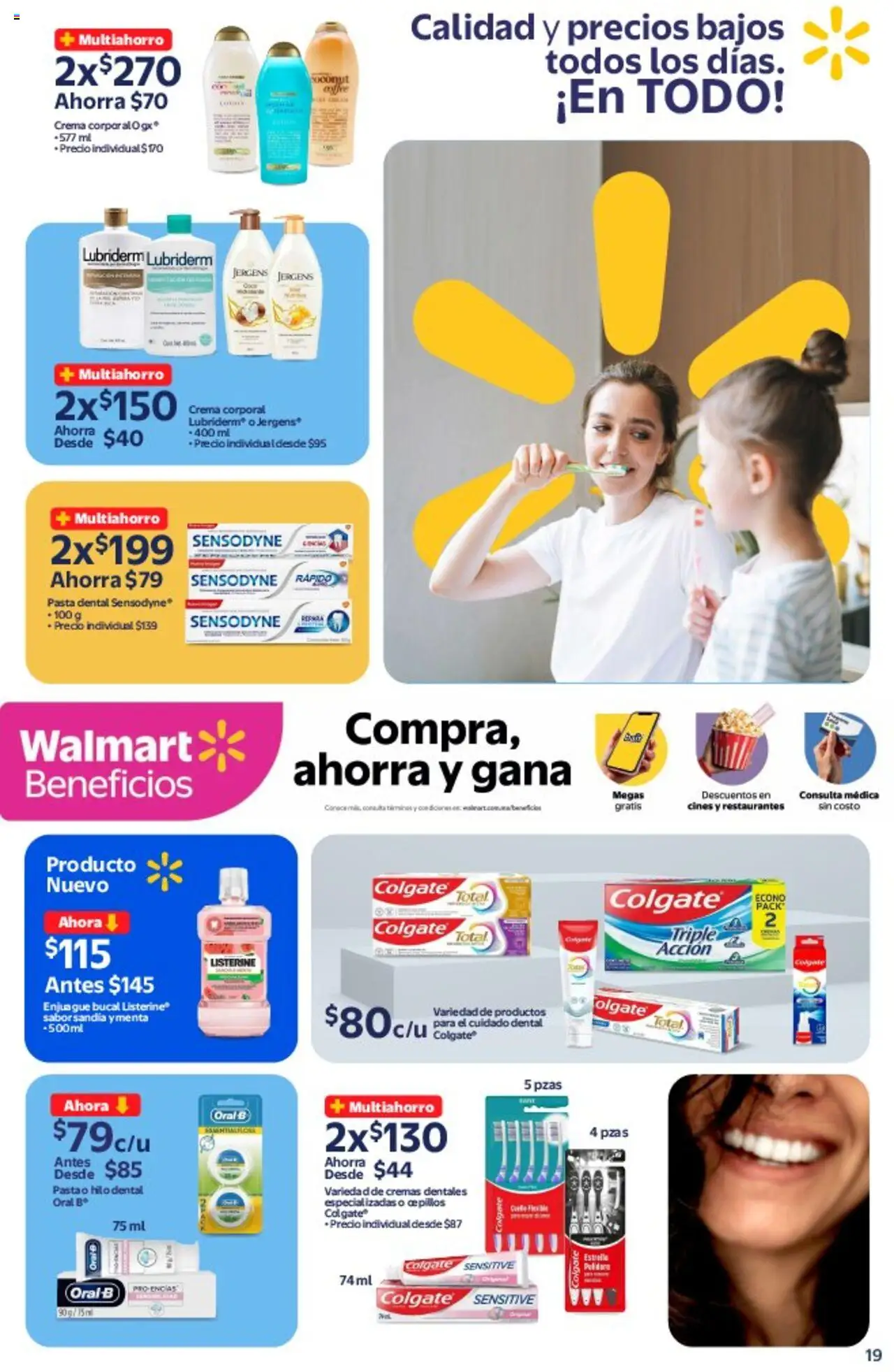 Nuevas ofertas de Walmart válidas en toda la República Mexicana desde el 14.10.2025. ¡Encuentra las mejores ofertas en Walmart - Folleto! | Página: 19 | Productos: Pasta dental, Enjuague bucal, Hilo dental, Crema corporal