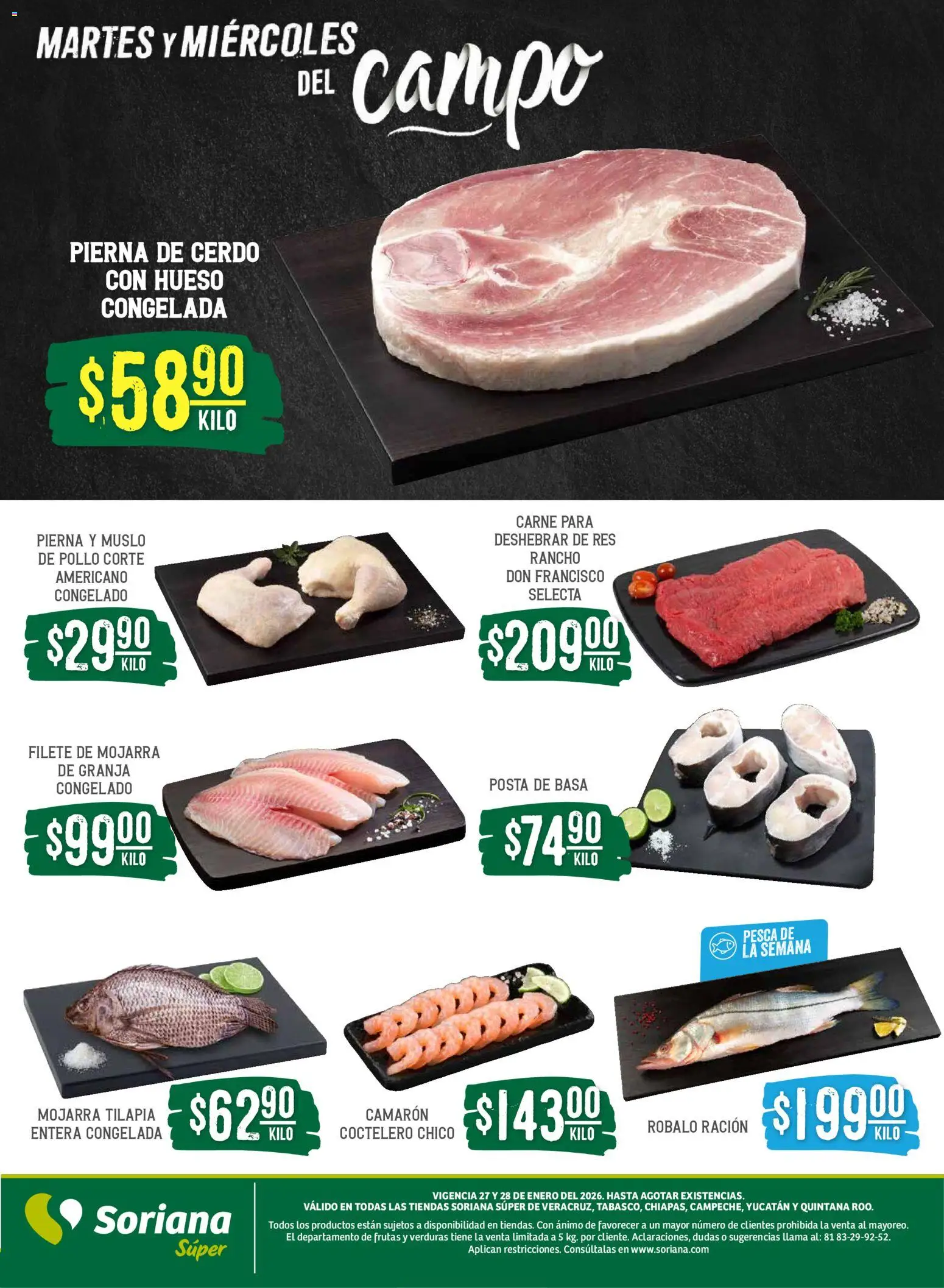 Nuevas ofertas de Soriana válidas en toda la República Mexicana desde el 27.01.2026. ¡Encuentra las mejores ofertas en Soriana - Martes y Miércoles del Campo Súper: Ver, Tab, Chis, Camp, Yuc y Q. Roo! | Página: 3 | Productos: Pollo, Cerdo, Res