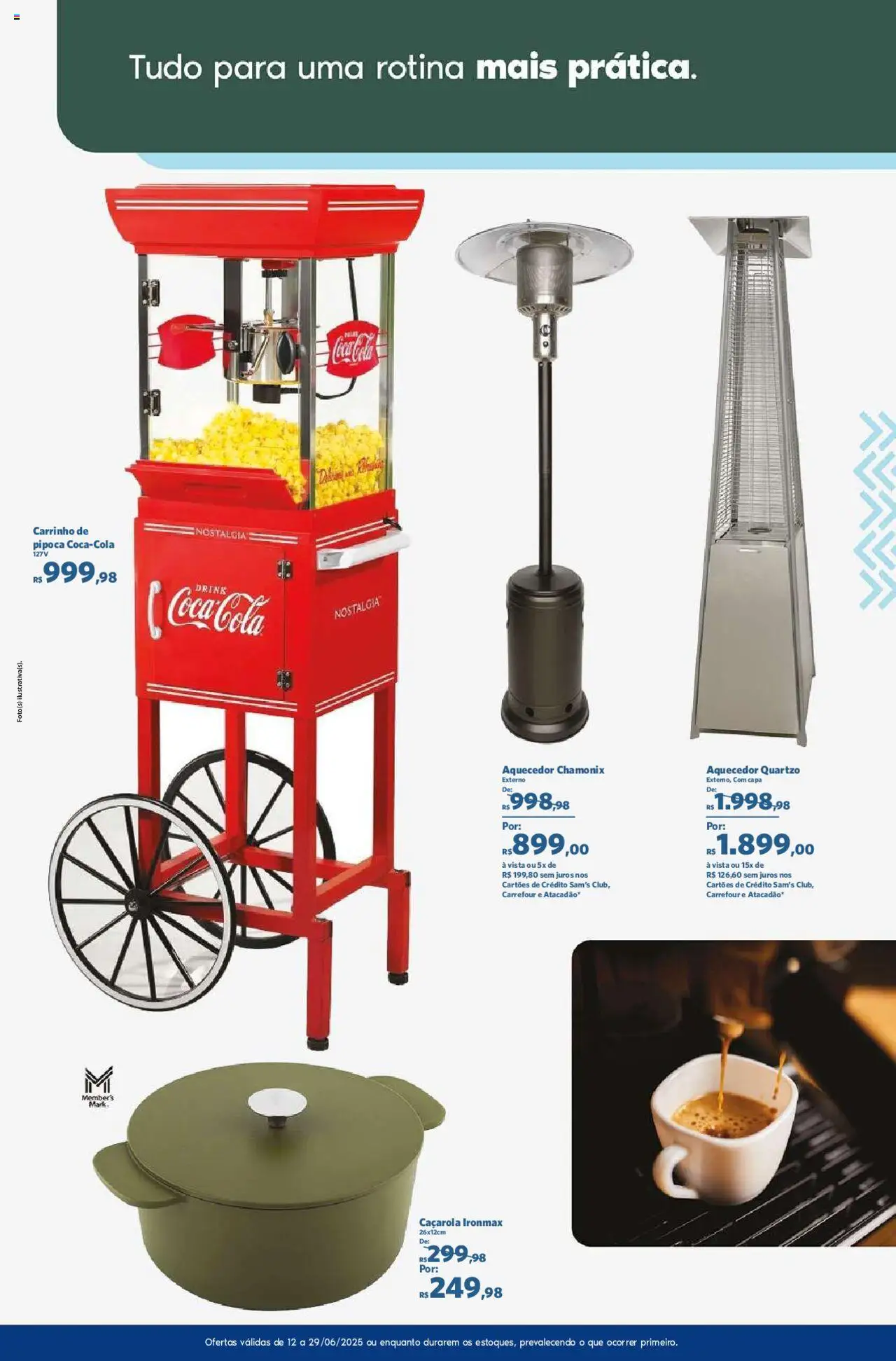 Sam's Club Folheto - válido de 12.06.2025 | Página: 12 | Produtos: Caçarola, Cola, Carrinho, Pipoca