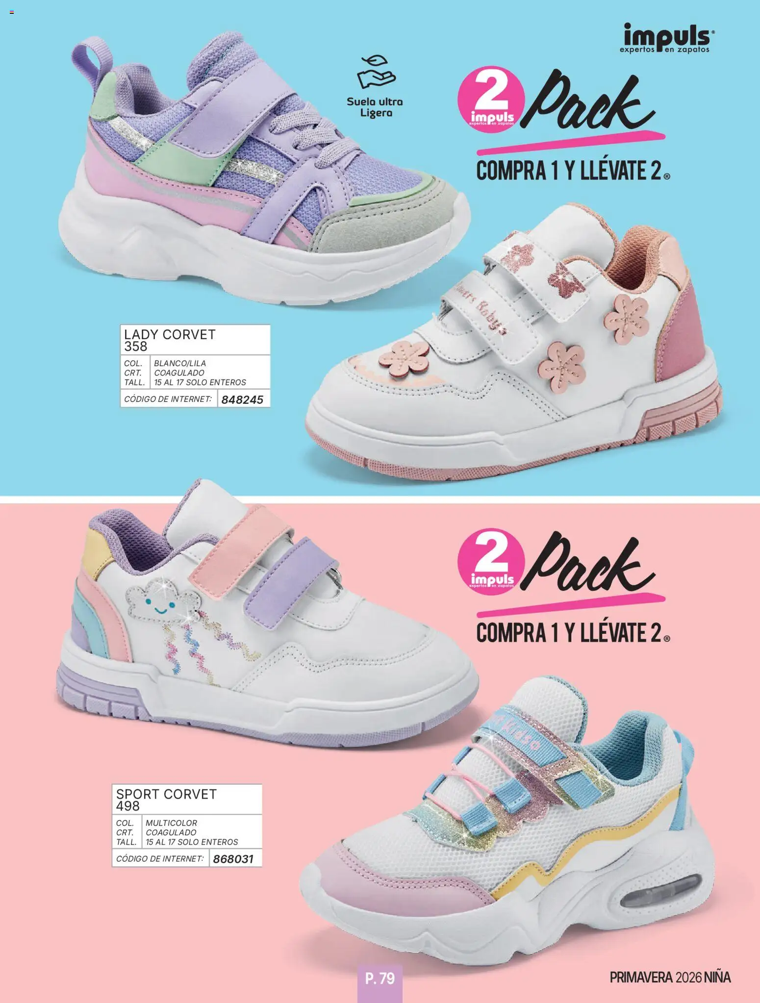 Nuevas ofertas de Impuls válidas en toda la República Mexicana desde el 01.01.2026. ¡Encuentra las mejores ofertas en Impuls catálogo Niña! | Página: 81 | Productos: Zapatos