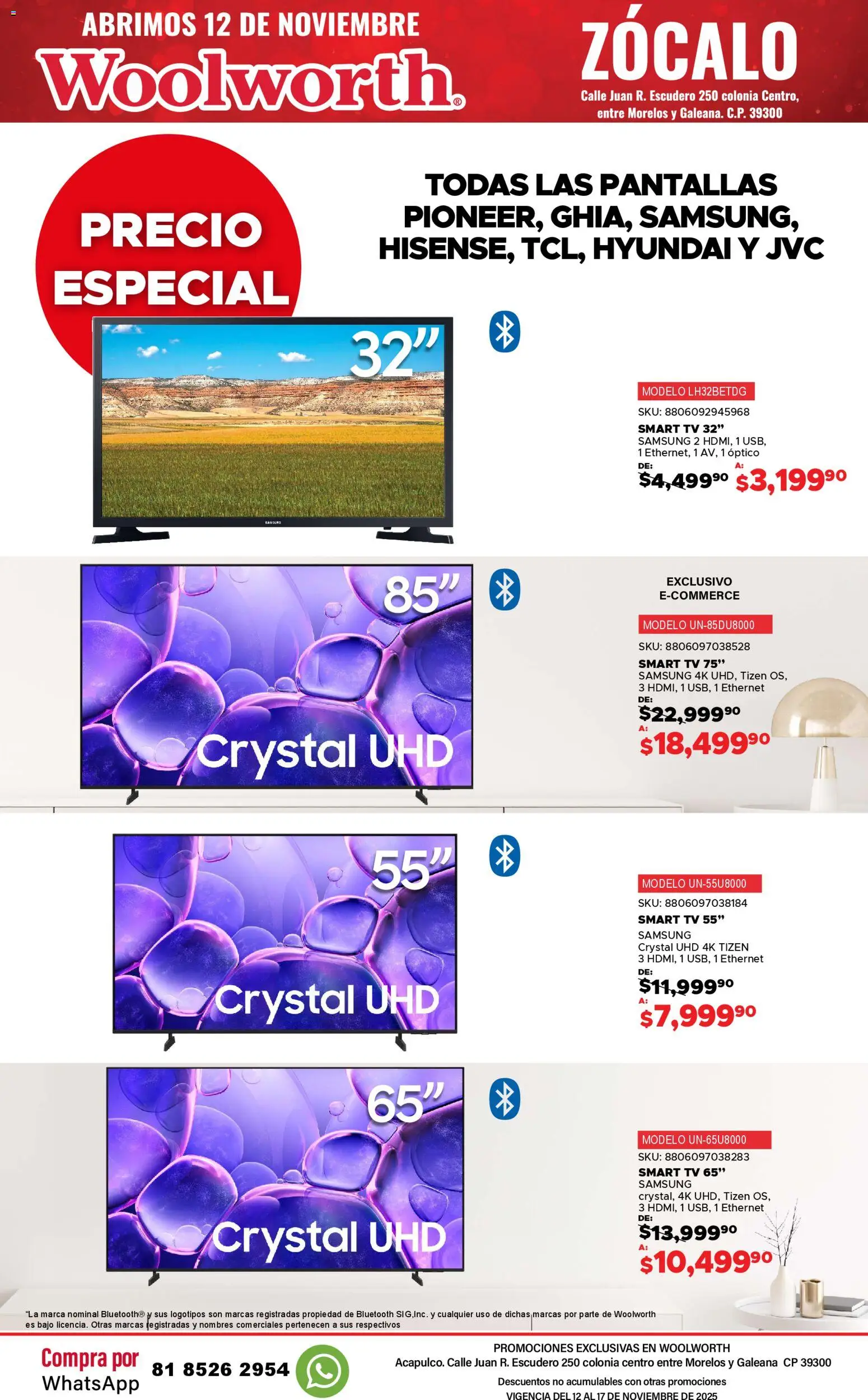 Nuevas ofertas de Del Sol y Woolworth válidas en toda la República Mexicana desde el 12.11.2025. ¡Encuentra las mejores ofertas en Del Sol y Woolworth catálogo Apertura Acapulco Centro 217! | Página: 15 | Productos: Pantallas, Zócalo