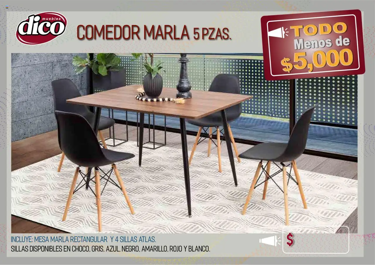 Nuevas ofertas de Muebles Dico válidas en toda la República Mexicana desde el 12.02.2025. ¡Encuentra las mejores ofertas en Muebles Dico catálogo Todo Menos! | Página: 25 | Productos: Mesa