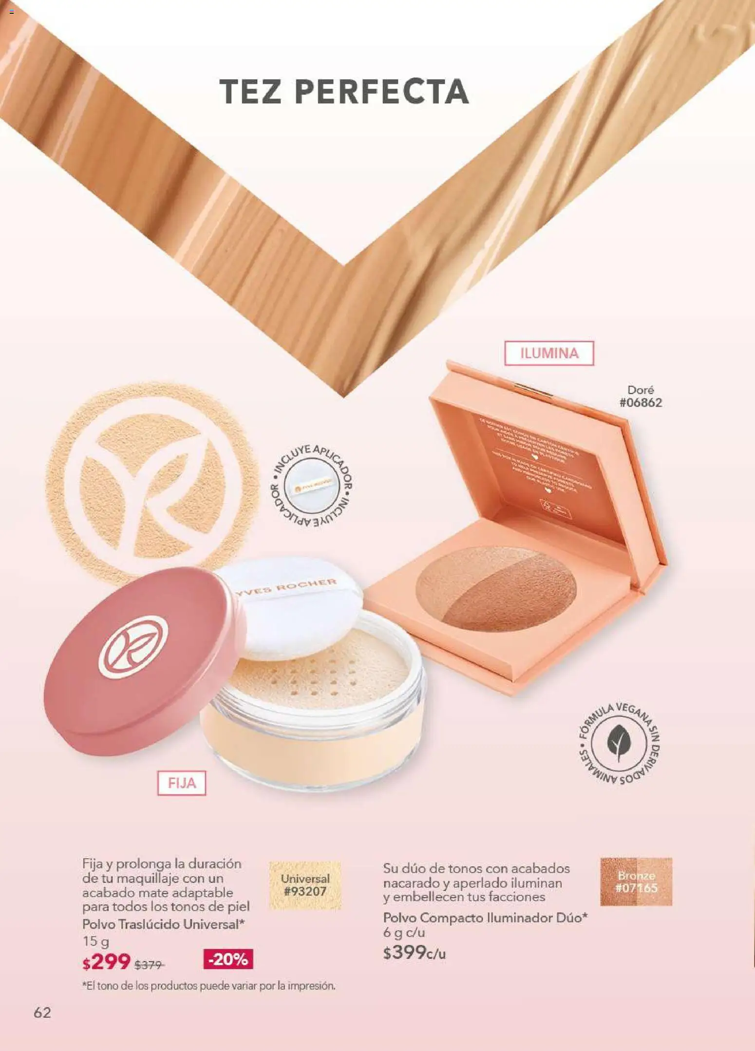 Nuevas ofertas de Yves Rocher válidas en toda la República Mexicana desde el 09.12.2025. ¡Encuentra las mejores ofertas en Yves Rocher campaña 17 2025! | Página: 62 | Productos: Iluminador, Polvo compacto, Mate, Maquillaje