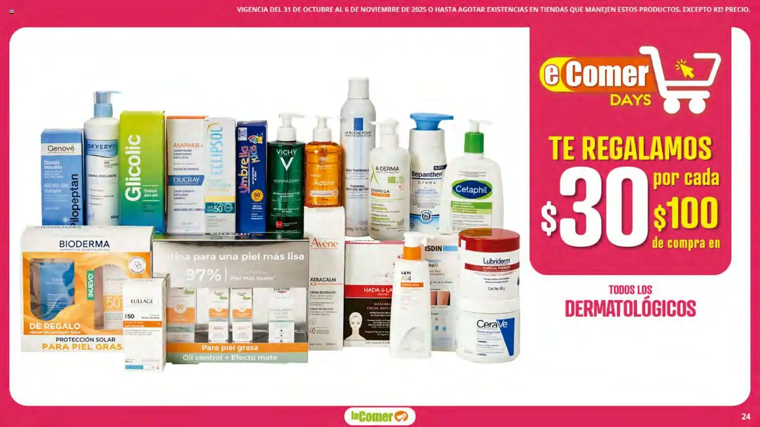 Nuevas ofertas de La Comer válidas en toda la República Mexicana desde el 31.10.2025. ¡Encuentra las mejores ofertas en La Comer folleto! | Página: 24 | Productos: Crema, Máscara, Mate, Té