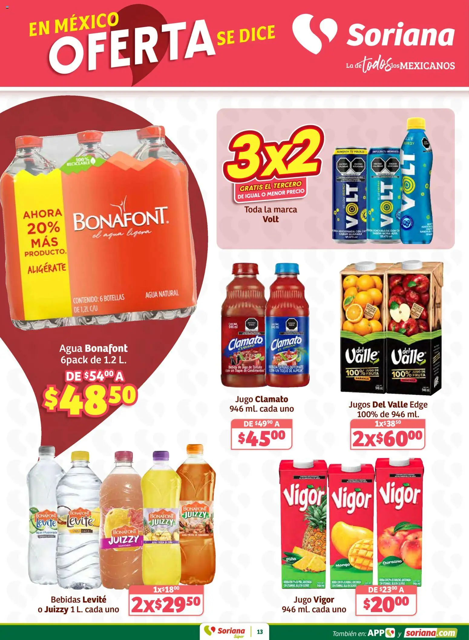 Nuevas ofertas de Soriana válidas en toda la República Mexicana desde el 02.01.2026. ¡Encuentra las mejores ofertas en Soriana - Preciazazaso Súper: Valle de México! | Página: 13 | Productos: Durazno, Tomate, Agua, Jugo