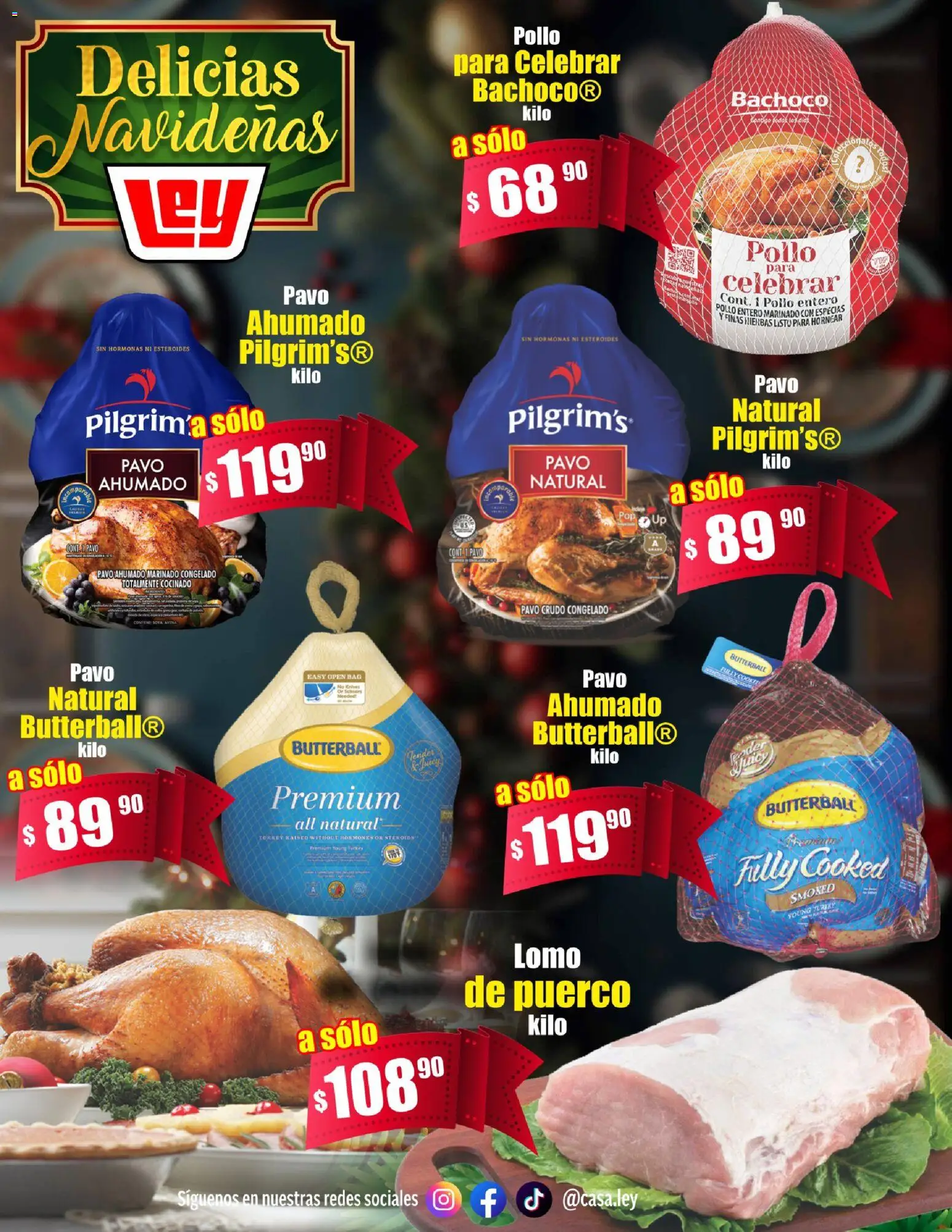Nuevas ofertas de Casa Ley válidas en toda la República Mexicana desde el 19.12.2025. ¡Encuentra las mejores ofertas en Casa Ley folleto Delicias Navideñas Frontera! | Página: 10 | Productos: Pollo