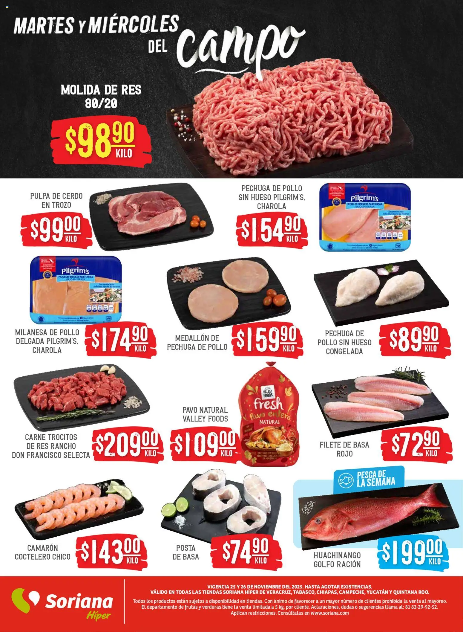 Nuevas ofertas de Soriana válidas en toda la República Mexicana desde el 25.11.2025. ¡Encuentra las mejores ofertas en Soriana - Martes y Miércoles del Campo Híper: Ver, Tab, Chis, Camp, Yuc y Q. Roo! | Página: 4 | Productos: Pollo, Milanesa, Cerdo, Res
