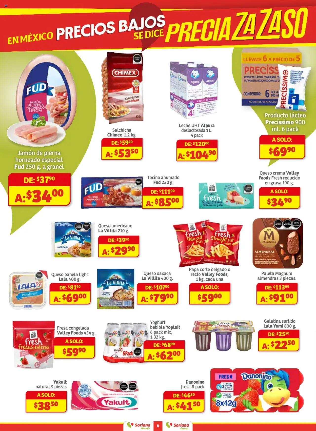 Nuevas ofertas de Soriana válidas en toda la República Mexicana desde el 18.09.2025. ¡Encuentra las mejores ofertas en Soriana - Pesito Valedor Mercado: Ags, Col, Gto, Jal, Mich! | Página: 6 | Productos: Almendras, Fuente, Jamón, Fresas