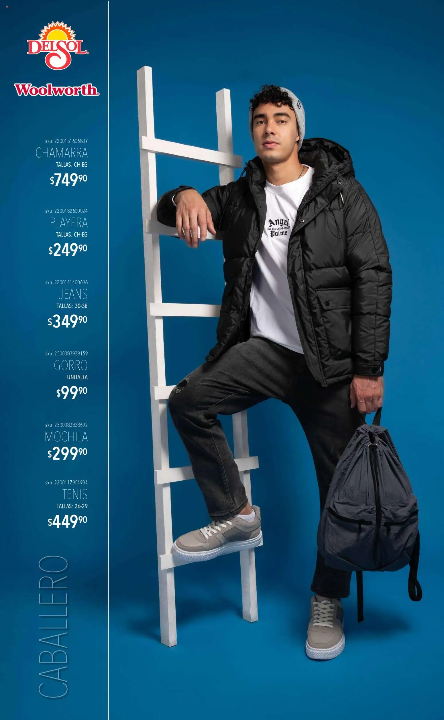 Nuevas ofertas de Del Sol y Woolworth válidas en toda la República Mexicana desde el 06.11.2025. ¡Encuentra las mejores ofertas en Del Sol y Woolworth catálogo Luce el Invierno! | Página: 4 | Productos: Tenis, Chamarra, Mochila, Playera
