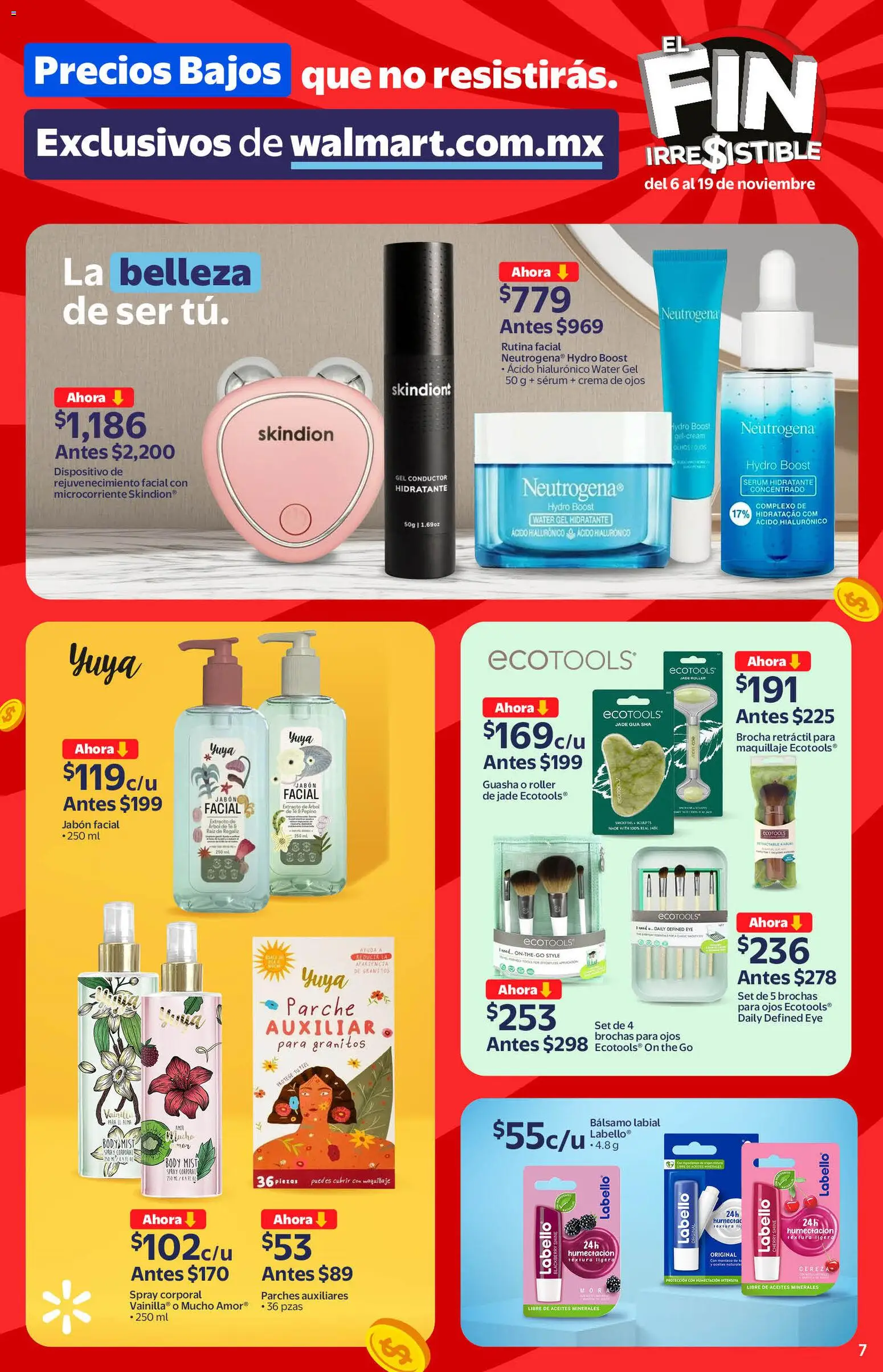Nuevas ofertas de Walmart válidas en toda la República Mexicana desde el 06.11.2025. ¡Encuentra las mejores ofertas en Walmart catálogo Buen Fin! | Página: 7 | Productos: Serum, Bálsamo, Body, Té