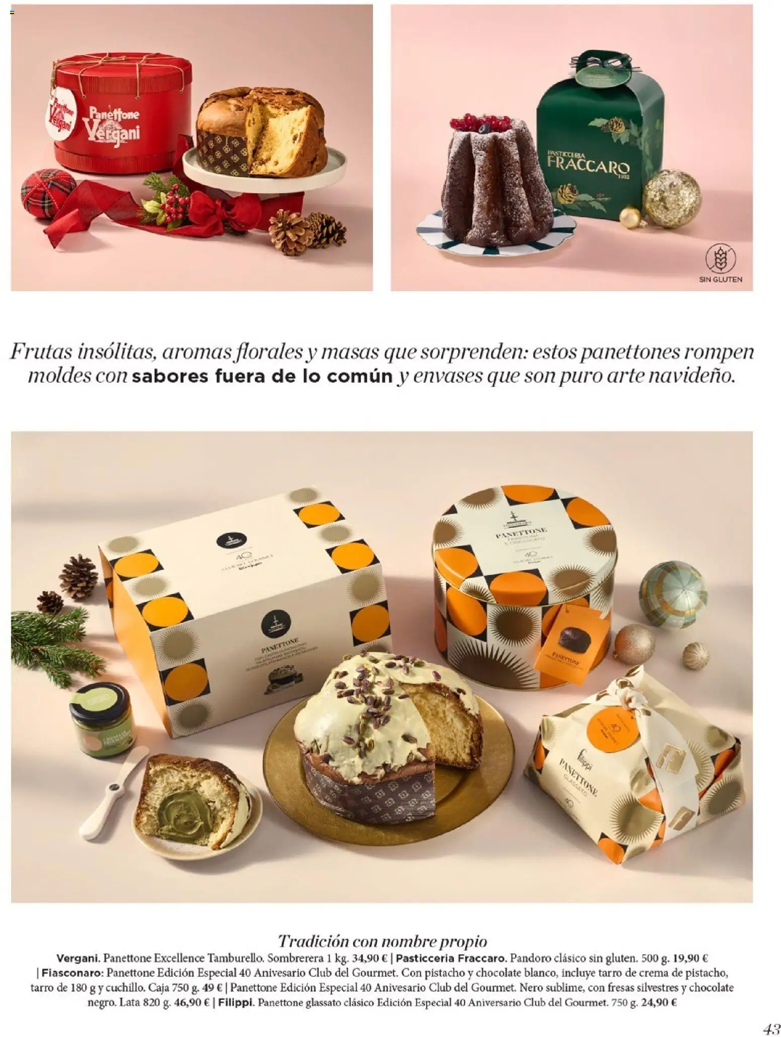 Nuevas ofertas de El Corte Inglés válidas en toda la República Mexicana desde el 19.11.2025. ¡Encuentra las mejores ofertas en El Corte Inglés catálogo El Placer De Regalar! | Página: 43 | Productos: Crema, Chocolate, Fresas, Caja