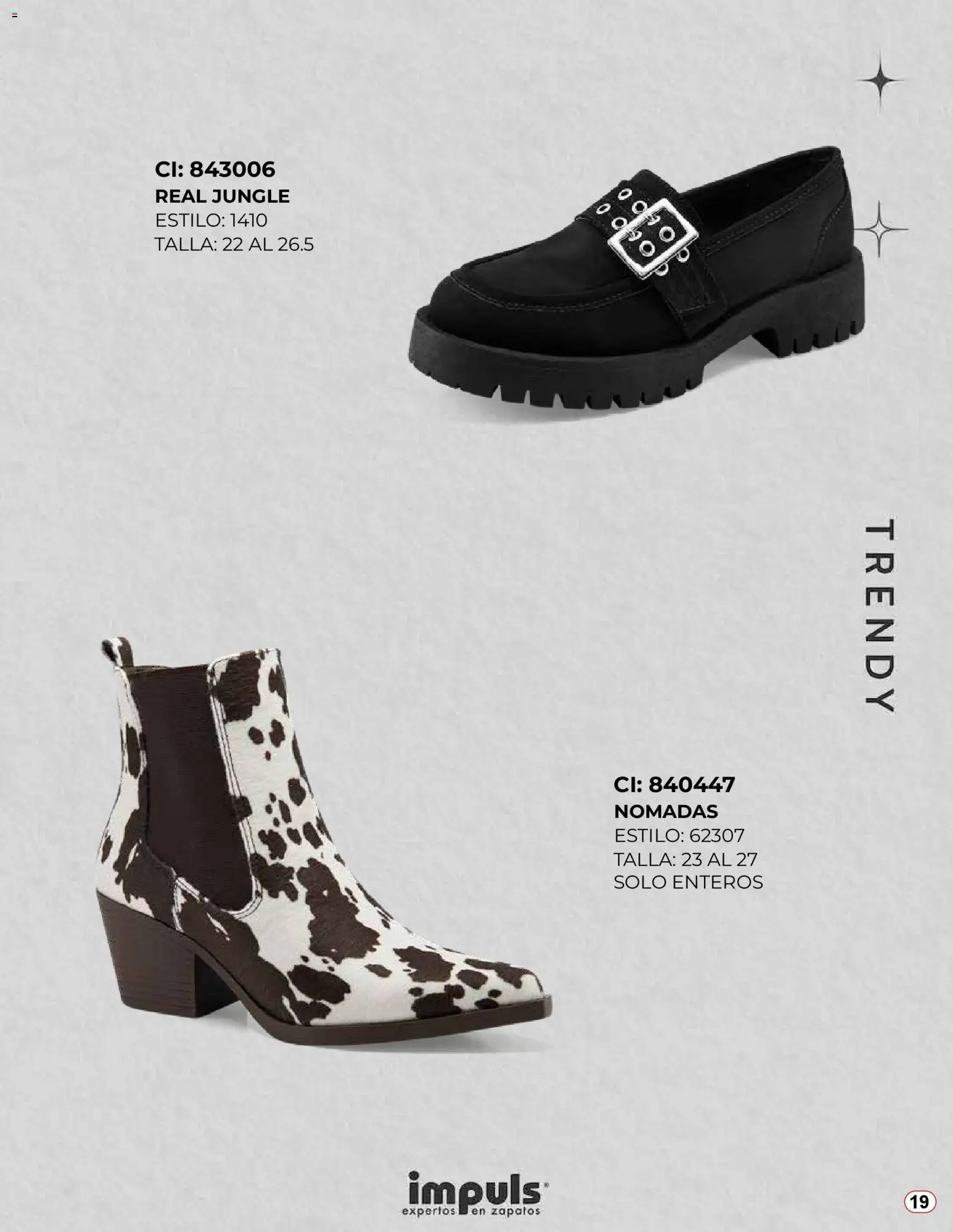 Nuevas ofertas de Impuls válidas en toda la República Mexicana desde el 04.11.2025. ¡Encuentra las mejores ofertas en Impuls catálogo Lo Más Trendy 2025! | Página: 19 | Productos: Zapatos