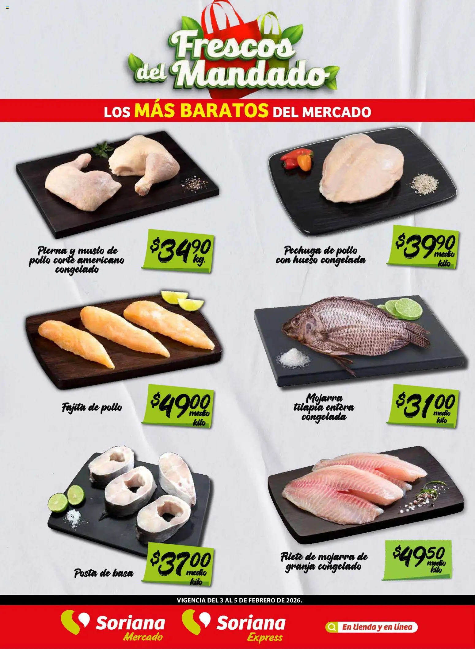 Nuevas ofertas de Soriana válidas en toda la República Mexicana desde el 03.02.2026. ¡Encuentra las mejores ofertas en Soriana - Frescos del Mandado Mercado: Ver, Tab, Chis, Camp, Yuc y Q. Roo! | Página: 2