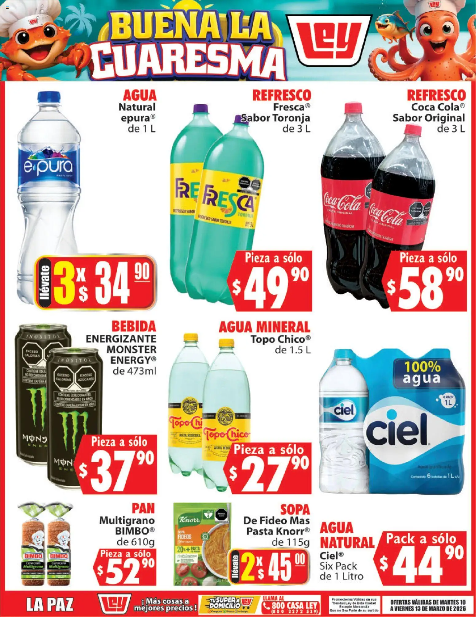 Nuevas ofertas de Casa Ley válidas en toda la República Mexicana desde el 10.03.2026. ¡Encuentra las mejores ofertas en Casa Ley folleto Buena la Cuaresma! | Página: 7 | Productos: Sopa, Agua, Toronja, Fideos