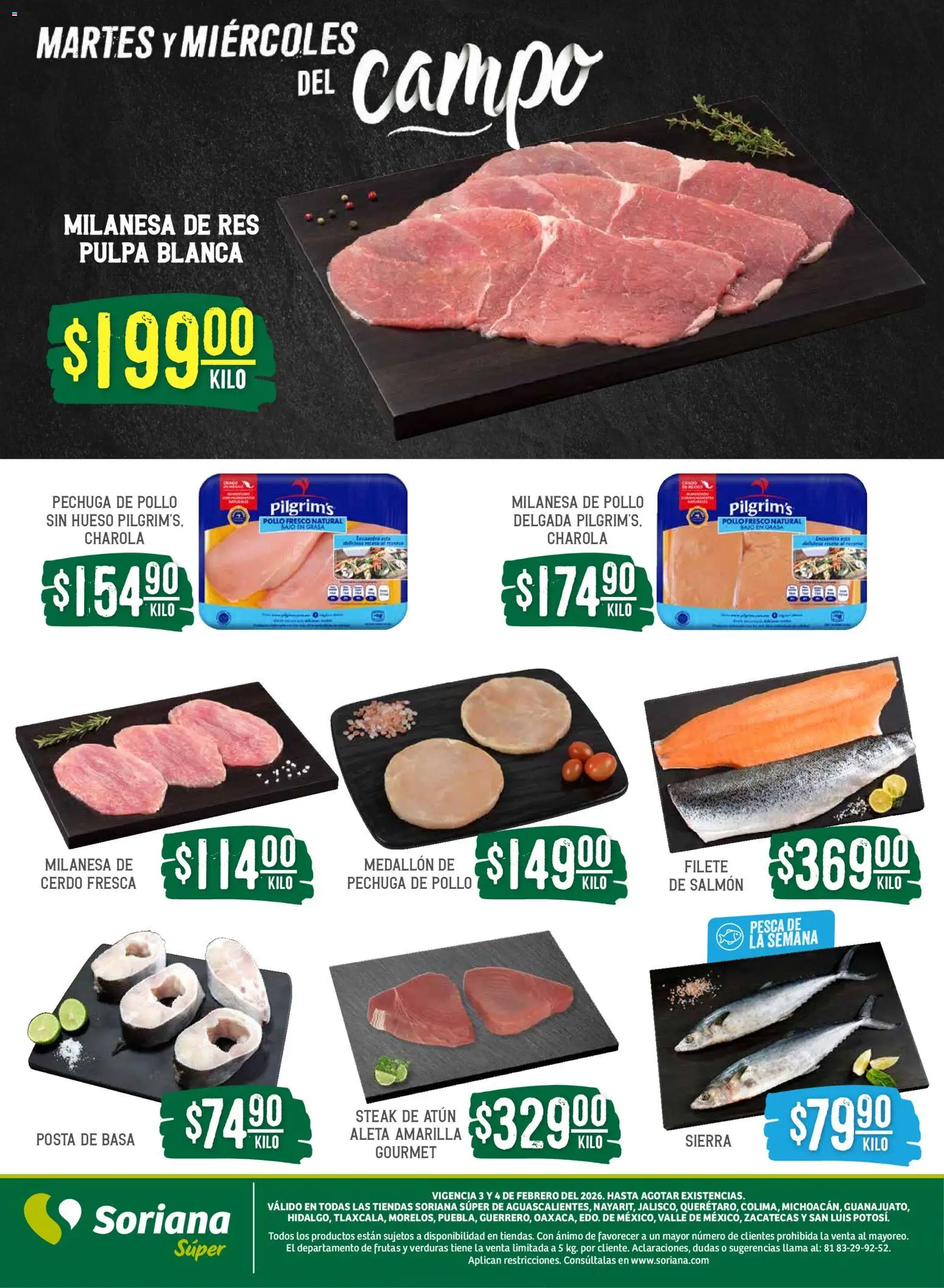 Nuevas ofertas de Soriana válidas en toda la República Mexicana desde el 03.02.2026. ¡Encuentra las mejores ofertas en Soriana - Martes y Miércoles del Campo Súper: Ags, Nay, Jal, Qro, Col, Mich, Gto, Hgo, Tlax, Mor, Pue, Gro, Oax, Edo. de Mex, Vall! | Página: 4 | Productos: Milanesa, Cerdo, Res, Sierra