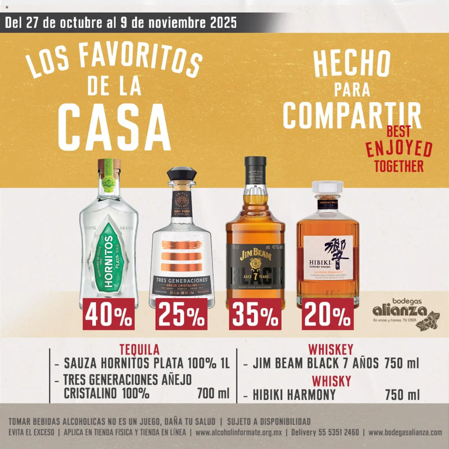 Nuevas ofertas de Bodegas Alianza válidas en toda la República Mexicana desde el 27.10.2025. ¡Encuentra las mejores ofertas en Bodegas Alianza catálogo Los Favoritos ! | Página: 4 | Productos: Whiskey, Tequila, Whisky