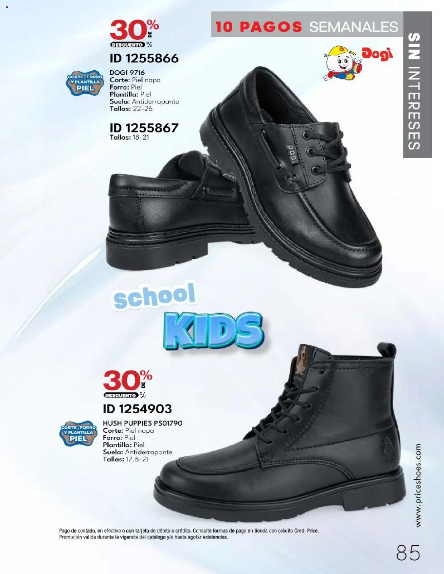 Nuevas ofertas de Price Shoes válidas en toda la República Mexicana desde el 20.03.2026. ¡Encuentra las mejores ofertas en Price Shoes catálogo 10 Pagos Sin Intereses! | Página: 85