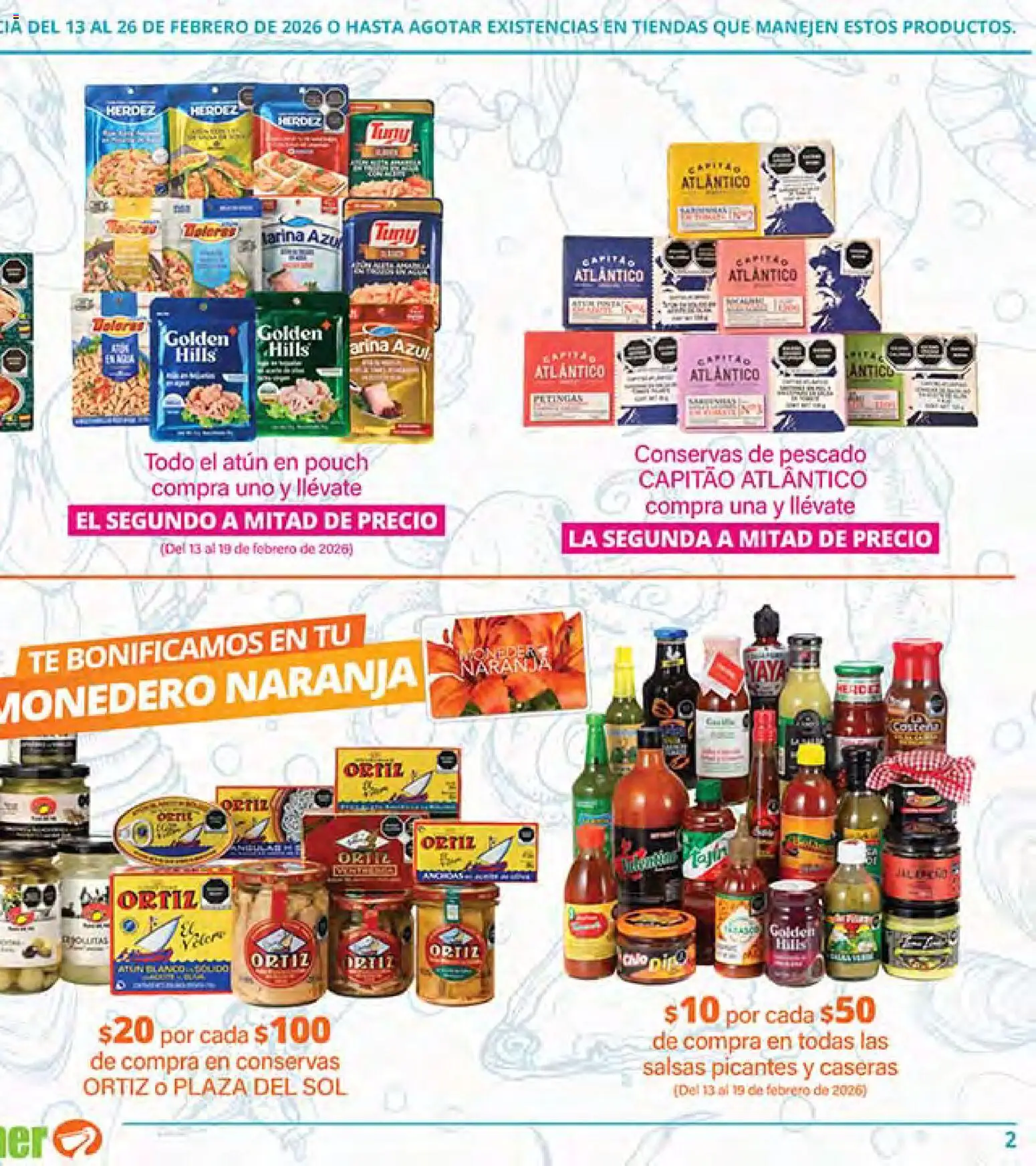 Nuevas ofertas de La Comer válidas en toda la República Mexicana desde el 13.02.2026. ¡Encuentra las mejores ofertas en La Comer folleto Ofertas! | Página: 3 | Productos: Atún, Monedero, Té