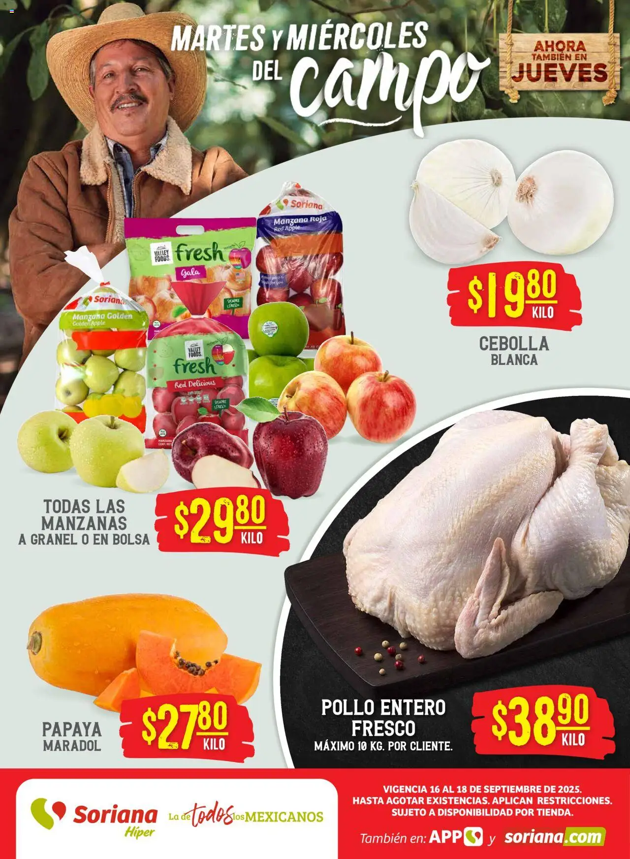 Nuevas ofertas de Soriana válidas en toda la República Mexicana desde el 16.09.2025. ¡Encuentra las mejores ofertas en Soriana - Martes y Miércoles del Campo Híper: Tamaulipas (excepto Cd. Victoria y Tampico)! | Página: 1 | Productos: Pollo, Bolsa, Manzana, Manzanas