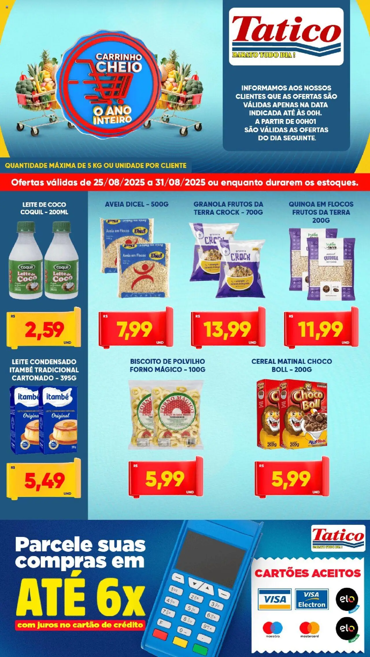 Tatico Folheto - válido de 25.08.2025 | Página: 6 | Produtos: Coco, Forno, Polvilho, Leite de coco