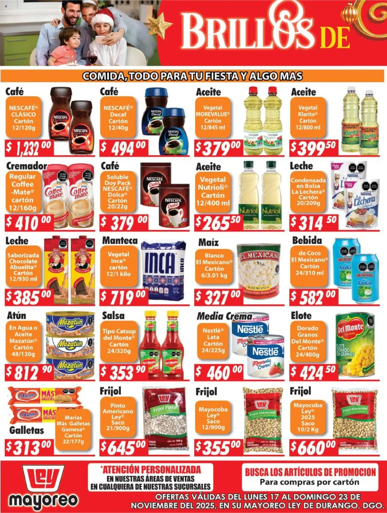 Nuevas ofertas de Casa Ley válidas en toda la República Mexicana desde el 17.11.2025. ¡Encuentra las mejores ofertas en Casa Ley folleto! | Página: 3 | Productos: Agua, Leche, Café, Catsup