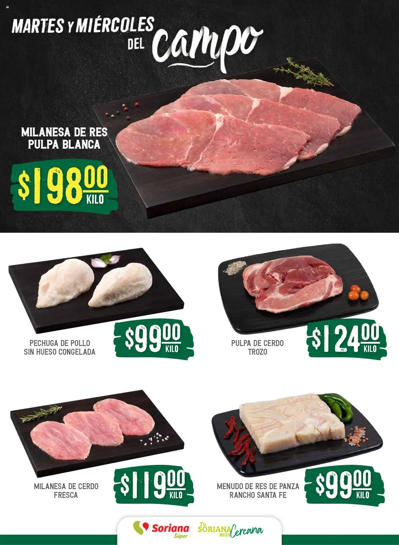 Nuevas ofertas de Soriana válidas en toda la República Mexicana desde el 19.08.2025. ¡Encuentra las mejores ofertas en Soriana - Martes y Miércoles del Campo Súper: Ver, Tab, Chis, Camp, Yuc y Q. Roo! | Página: 4 | Productos: Pollo, Milanesa, Cerdo, Res