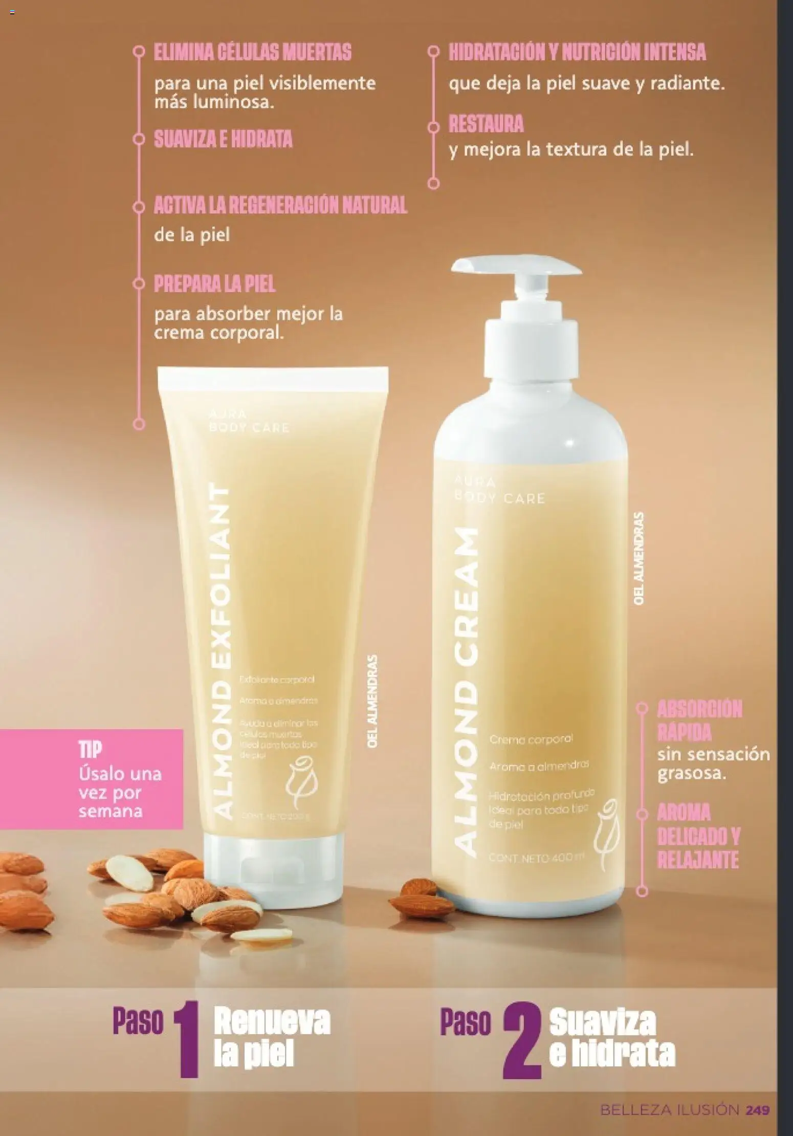 Nuevas ofertas de Ilusión válidas en toda la República Mexicana desde el 01.02.2026. ¡Encuentra las mejores ofertas en Ilusión catálogo Primavera! | Página: 251 | Productos: Almendras, Crema, Body, Crema corporal