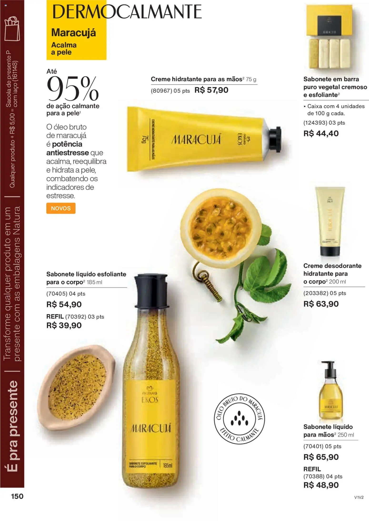 Natura Folheto - válido de 26.11.2025 | Página: 150 | Produtos: Maracujá, Óleo, Creme, Sabonete líquido