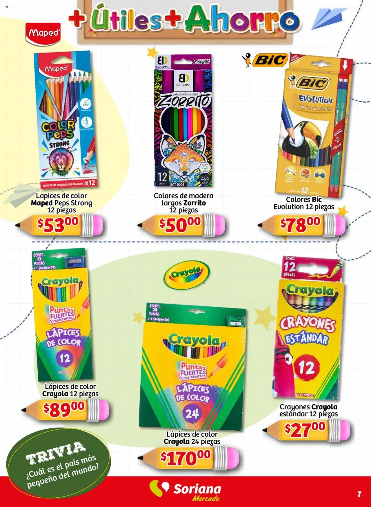 Nuevas ofertas de Soriana válidas en toda la República Mexicana desde el 14.08.2025. ¡Encuentra las mejores ofertas en Soriana - Más Útiles más Ahorro Mercado Nacional! | Página: 7 | Productos: Sacapuntas