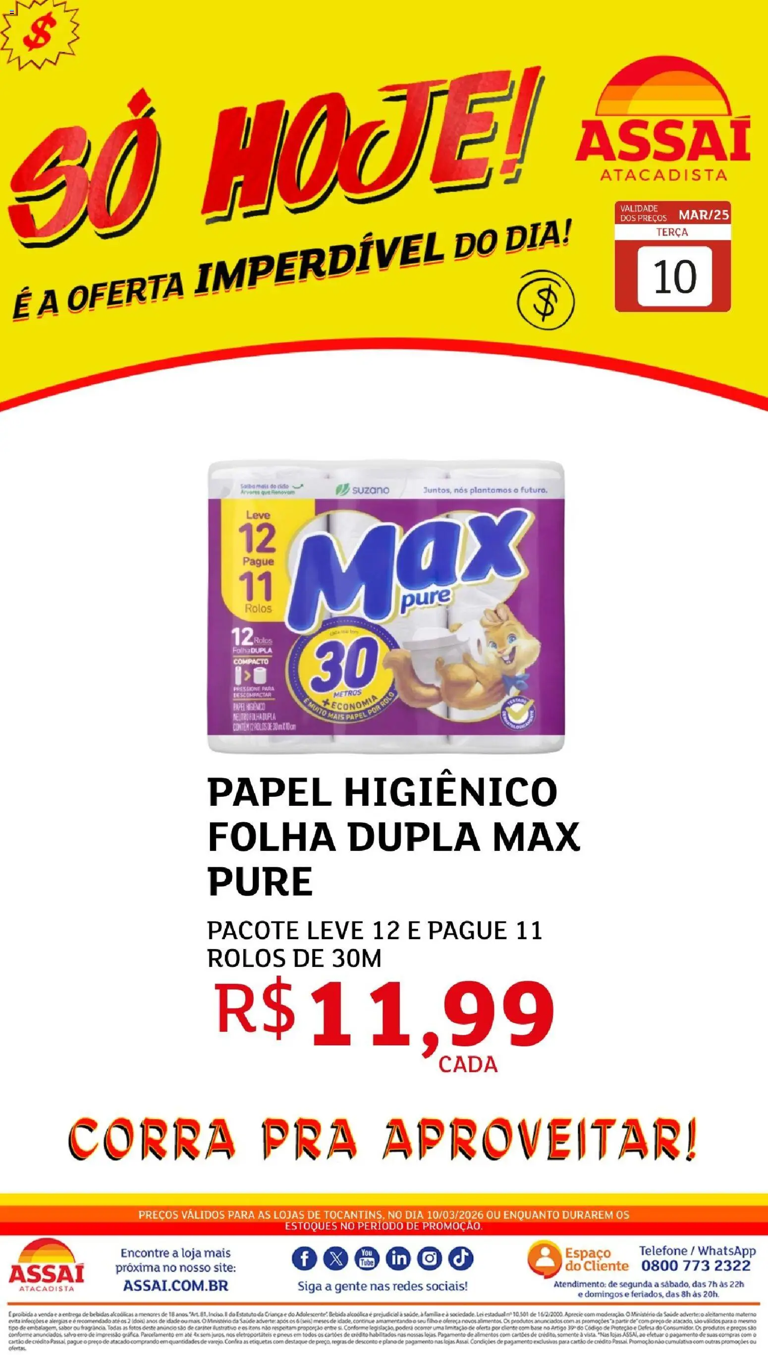Assaí Atacadista Folheto - válido de 10.03.2026 | Página: 1 | Produtos: Pneus, Base, Bebida, Papel higiênico