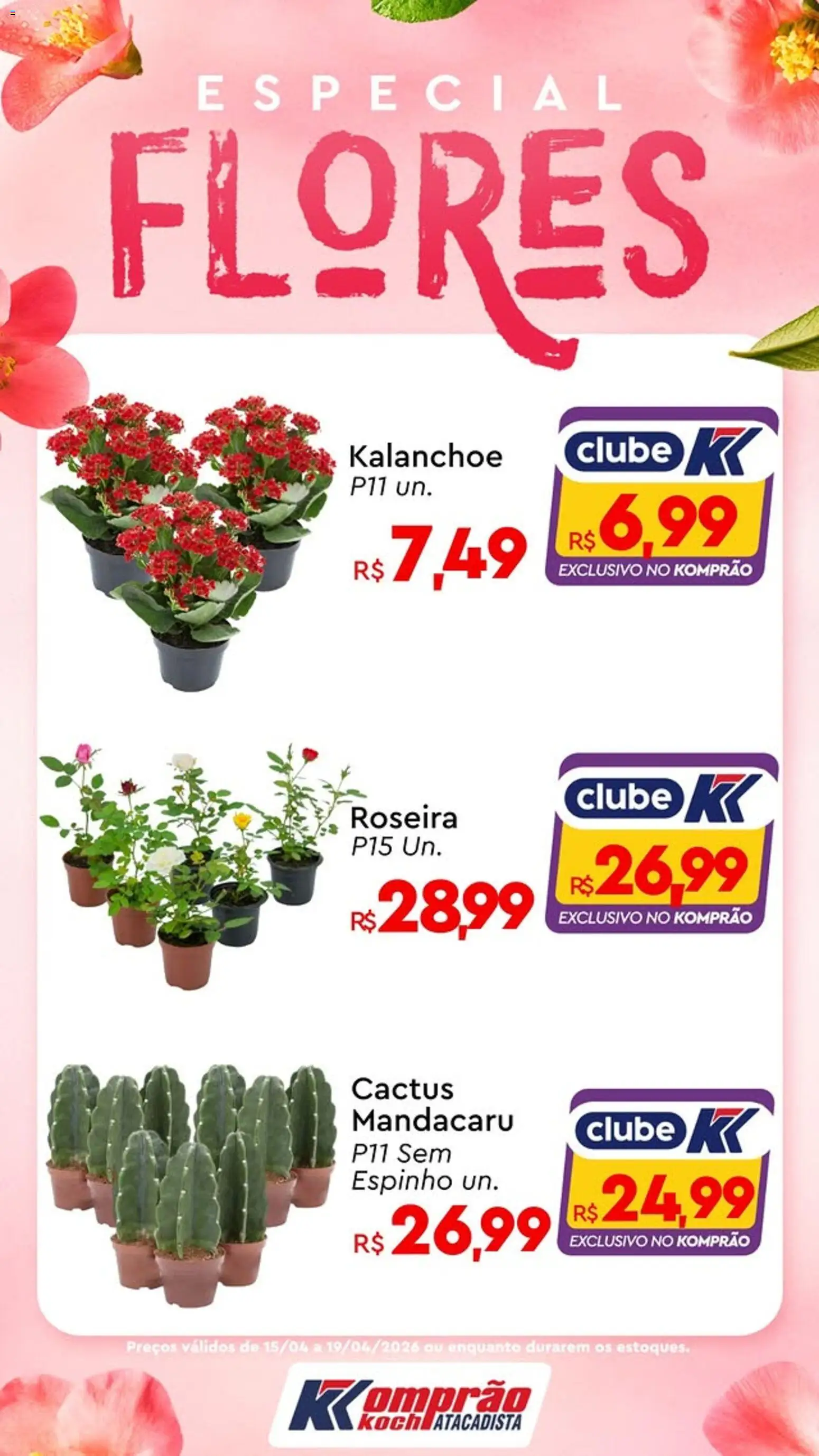Komprao Atacadista Folheto - válido de 15.04.2026 | Página: 1 | Produtos: Flores