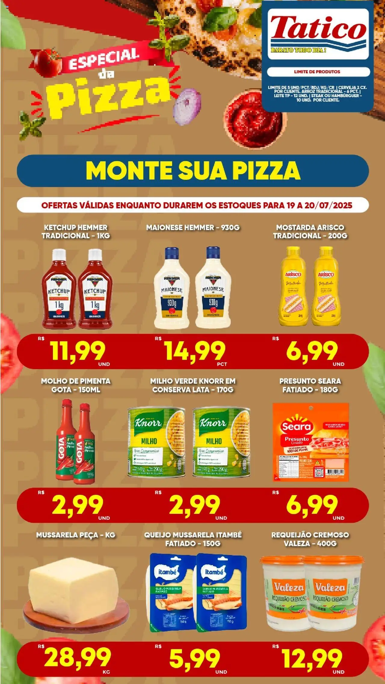 Tatico Folheto - válido de 19.07.2025 | Página: 3 | Produtos: Milho verde, Queijo, Hambúrguer, Knorr