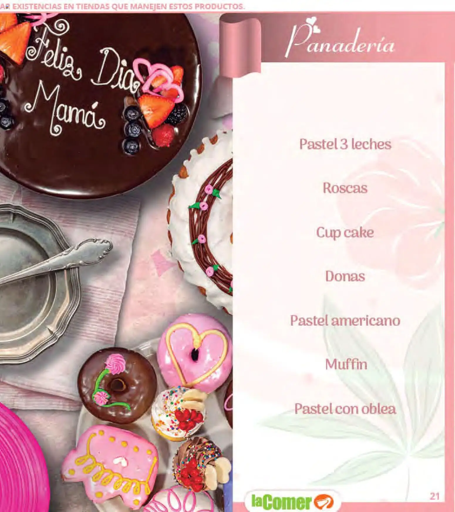 Nuevas ofertas de La Comer válidas en toda la República Mexicana desde el 24.04.2026. ¡Encuentra las mejores ofertas en La Comer folleto Mamá es lo más importante! | Página: 41 | Productos: Pastel, Panadería