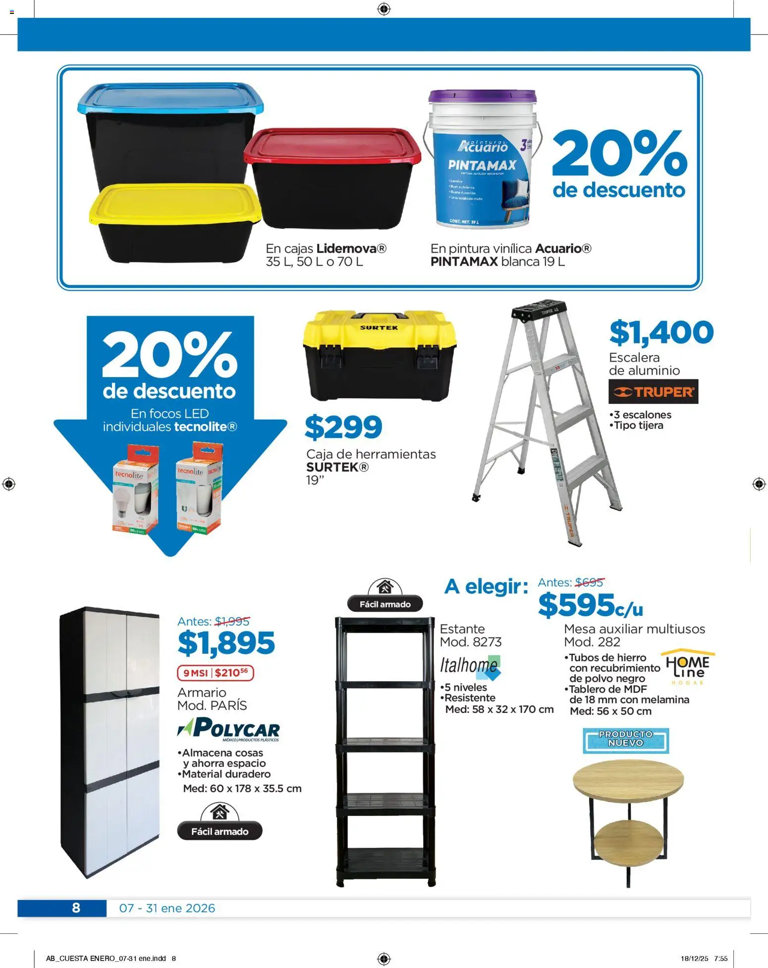 Nuevas ofertas de Chedraui válidas en toda la República Mexicana desde el 07.01.2026. ¡Encuentra las mejores ofertas en Chedraui folleto! | Página: 8 | Productos: Estante, Mesa, Pintura, Escalera