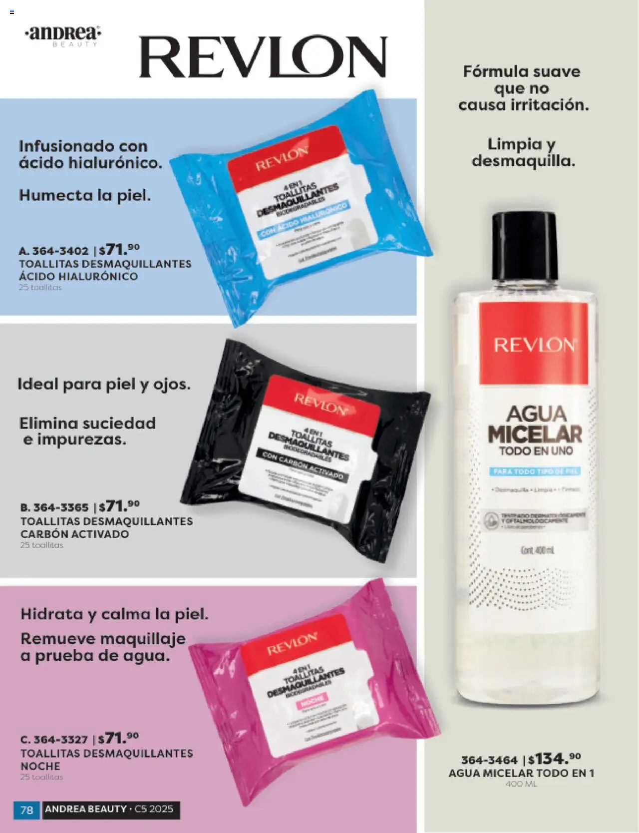 Nuevas ofertas de Andrea válidas en toda la República Mexicana desde el 24.08.2025. ¡Encuentra las mejores ofertas en Andrea - Catálogo Beauty Campaña 5! | Página: 78 | Productos: Toallitas desmaquillantes, Agua, Maquillaje, Agua micelar