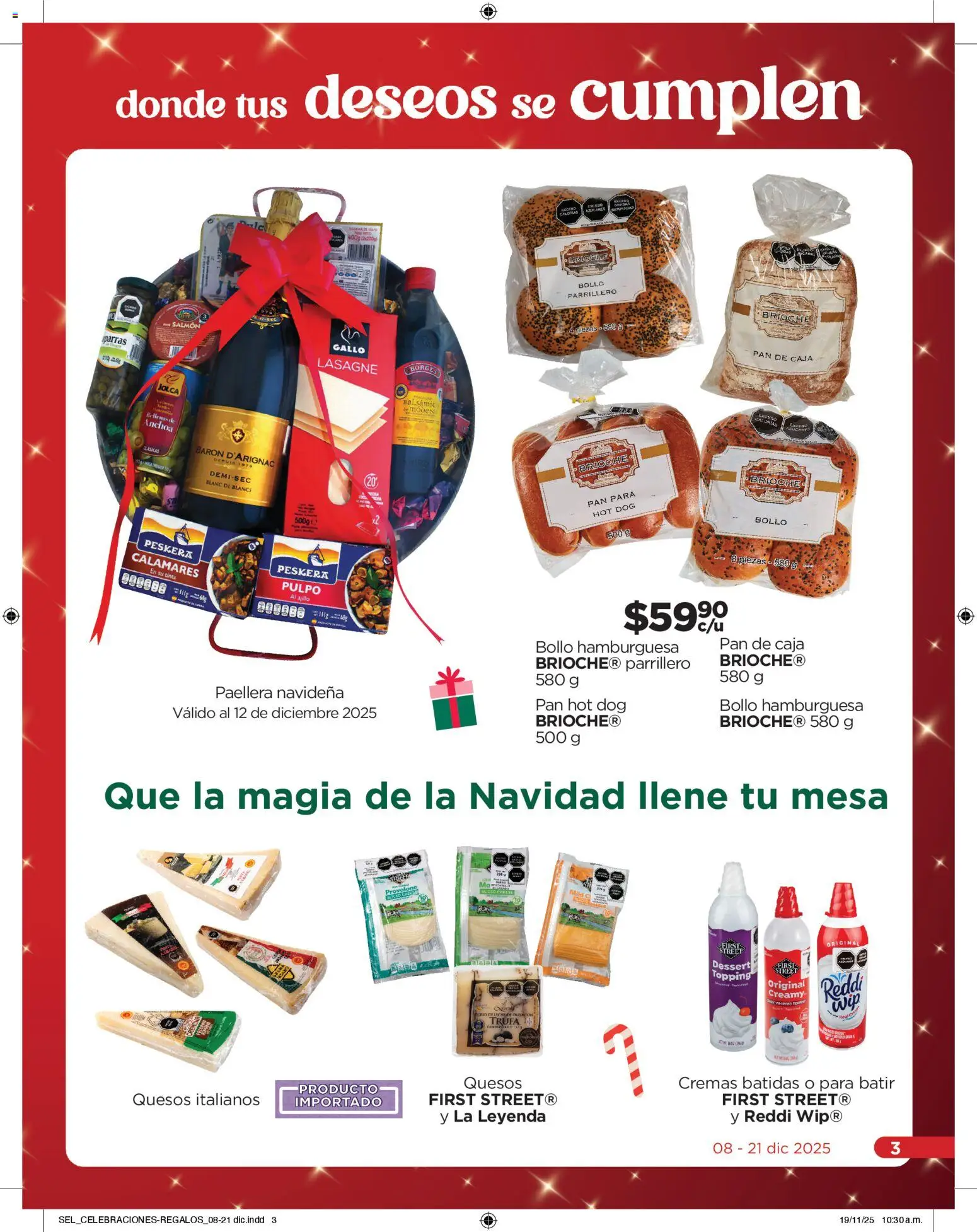 Nuevas ofertas de Chedraui válidas en toda la República Mexicana desde el 08.12.2025. ¡Encuentra las mejores ofertas en Chedraui folleto Celebraciones! | Página: 3
